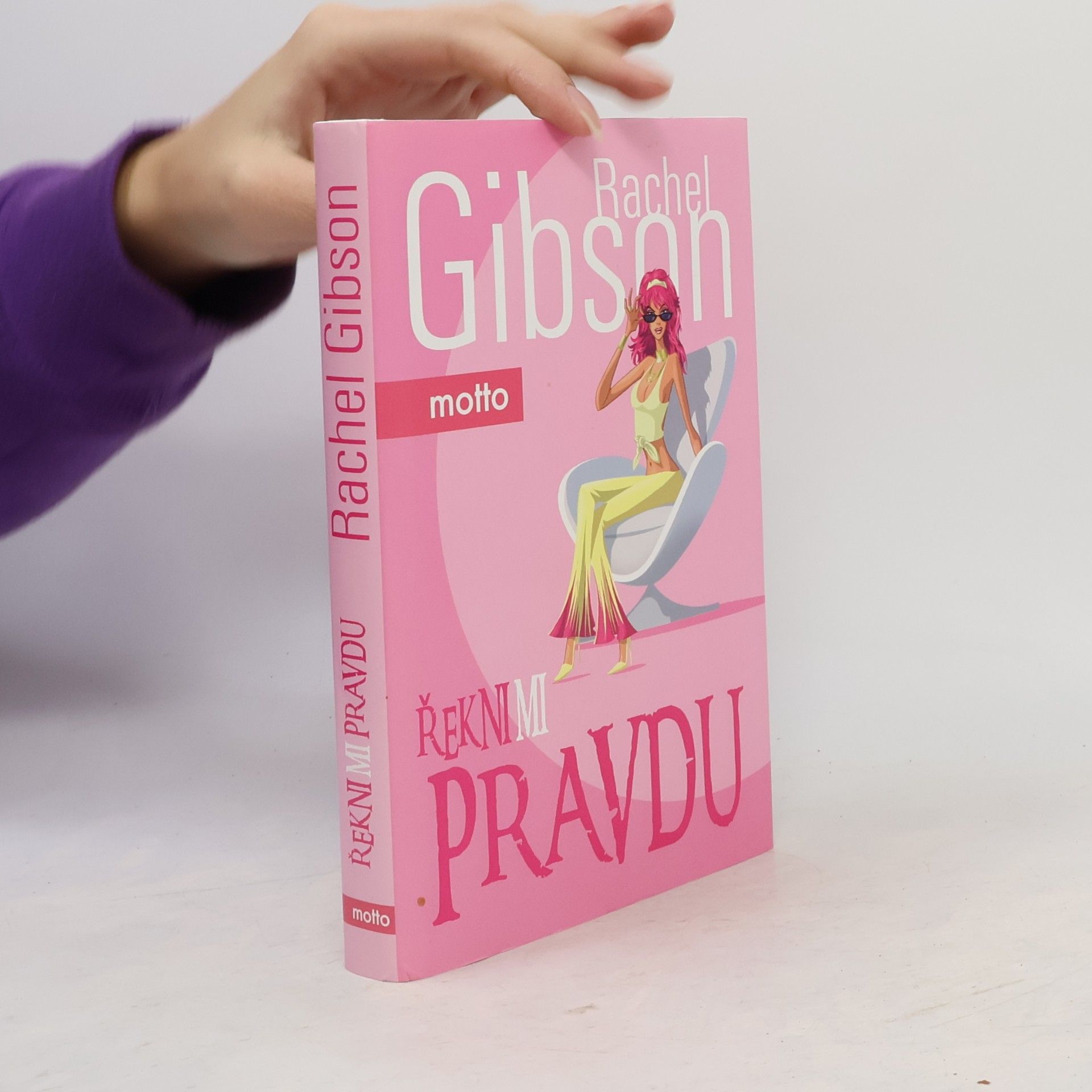 Rachel Gibson Řekni mi pravdu