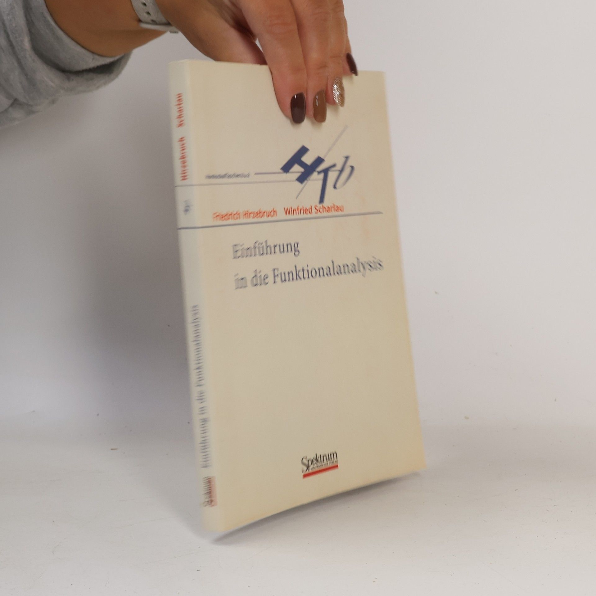 Friedrich Hirzebruch Einführung in die Funktionalanalysis