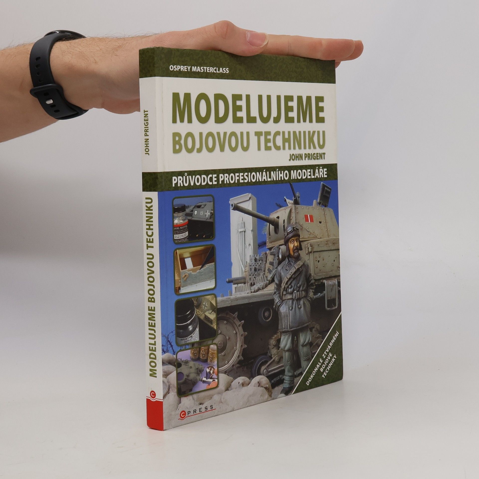 John Prigent Modelujeme bojovou techniku