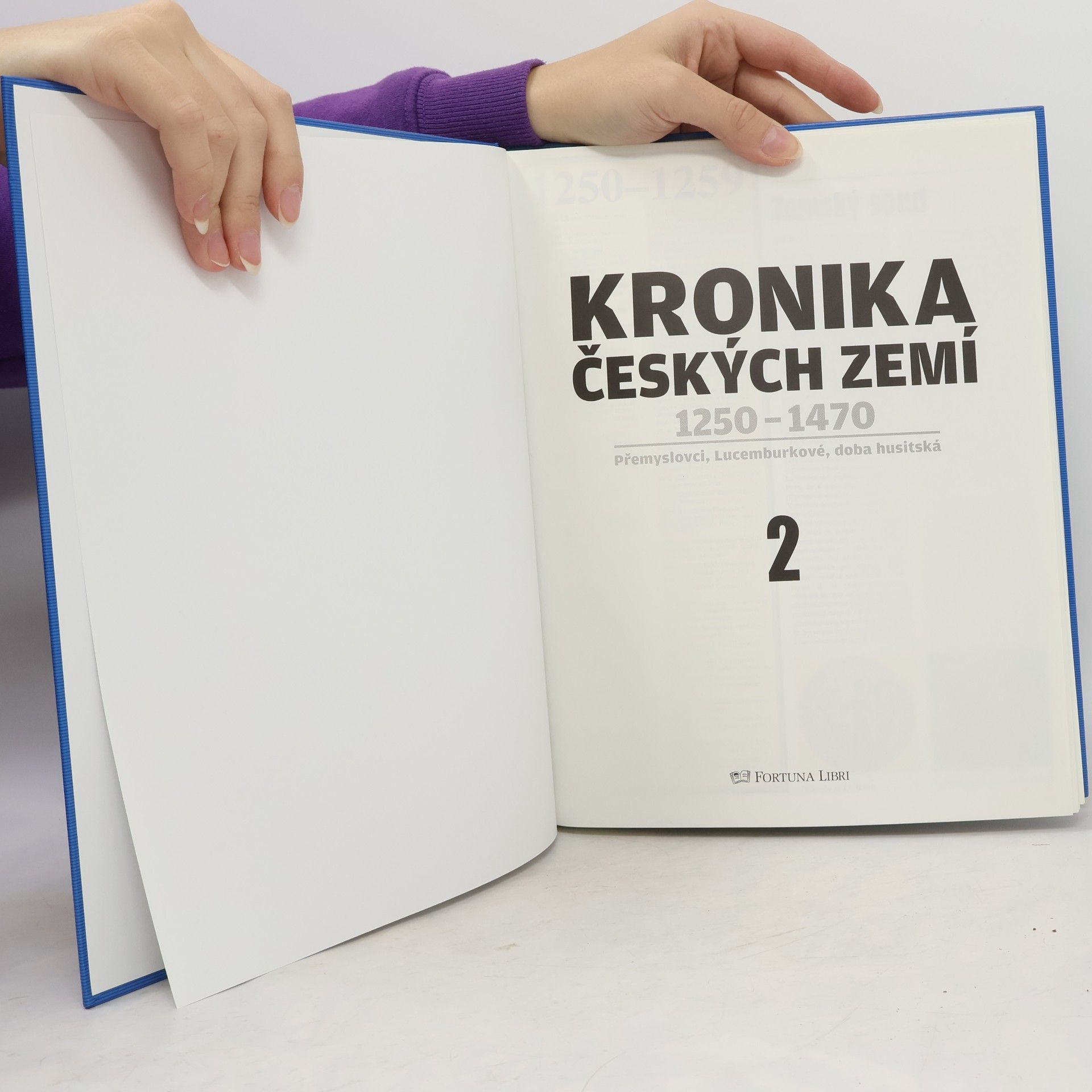 Collectif d'auteurs Kronika Českých zemí 2. 1250-1470