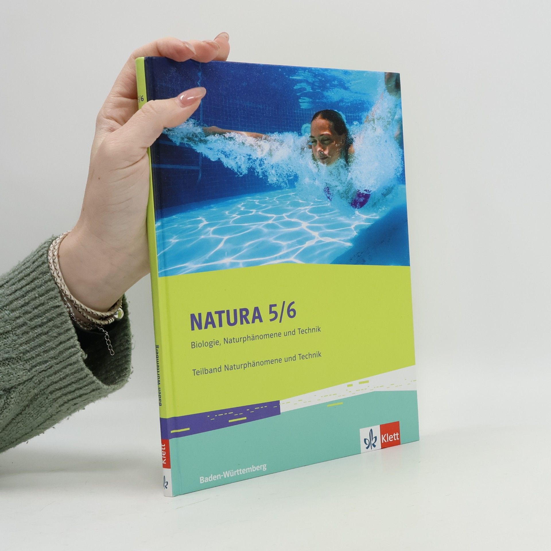 Natura - Biologie, Naturphänomene und Technik
