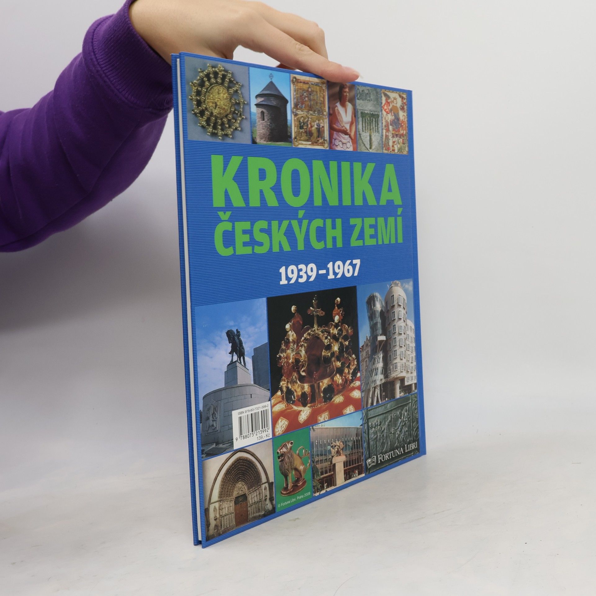 Various authors Kronika Českých zemí 7. 1939-1967. Protektorát, budování nového státu, nástup komunismu