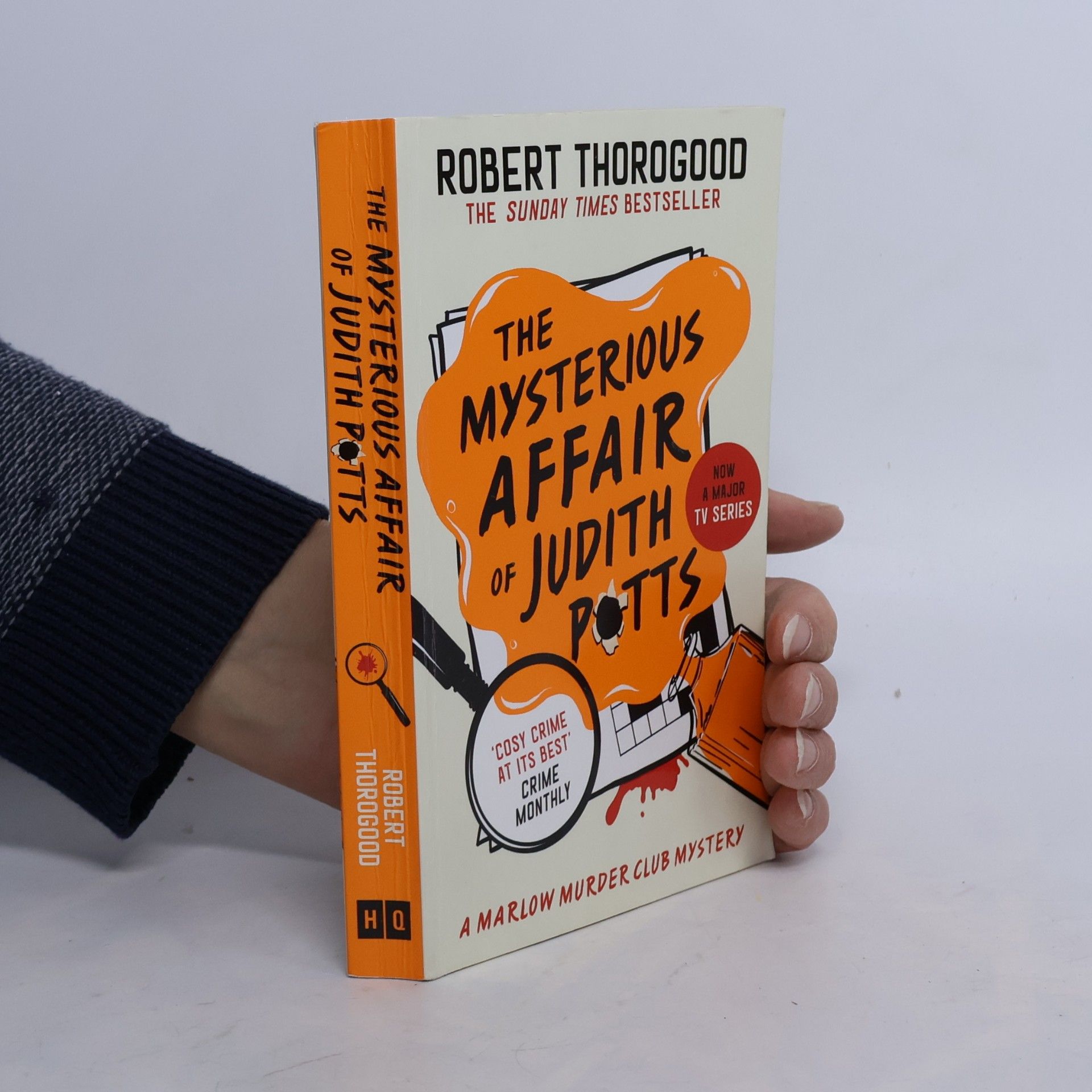 Robert Thorogood The Marlow Murder Club Mysteries: The Mysterious Affair of Judith Potts