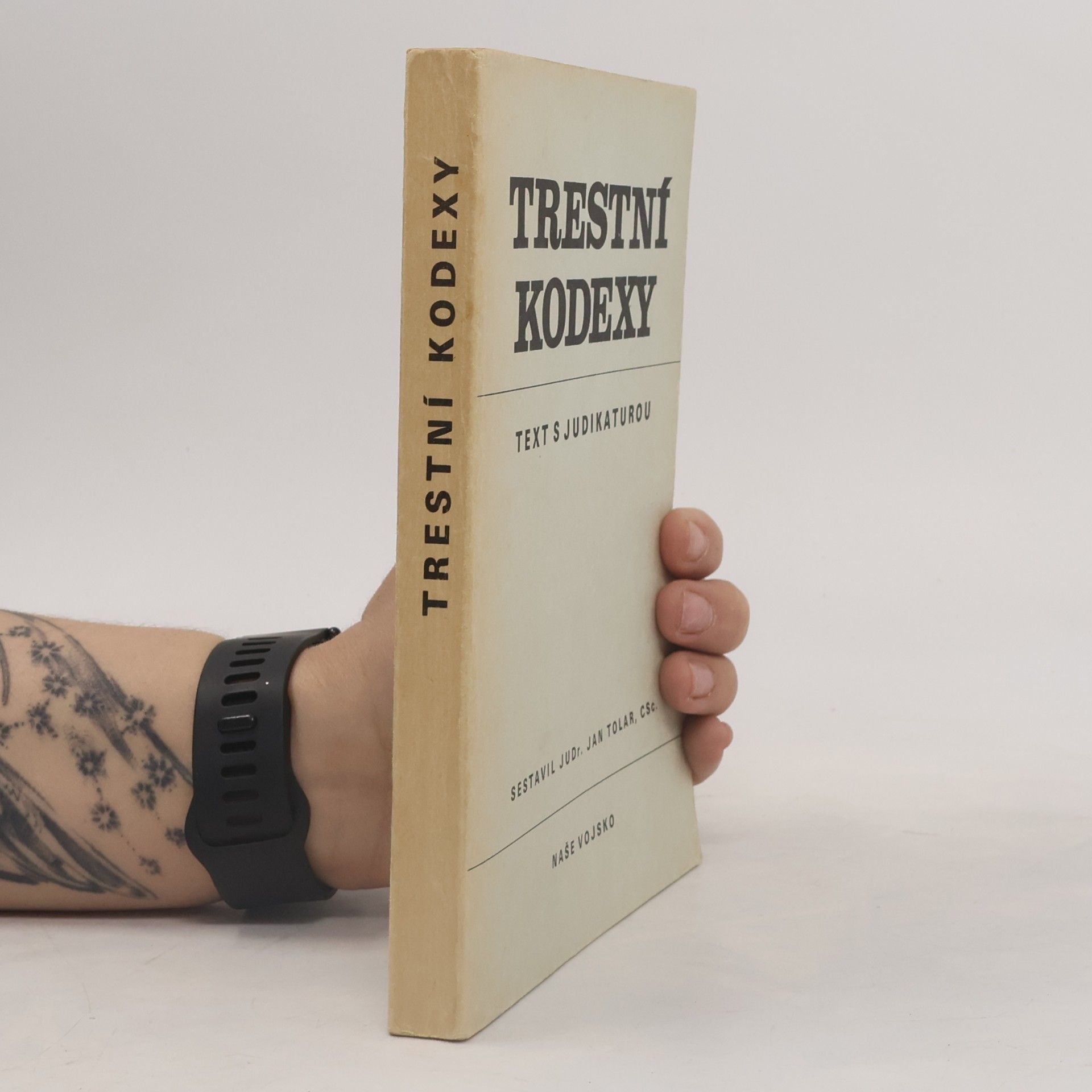 Jan Tolar Trestní kodexy : Text s judikaturou