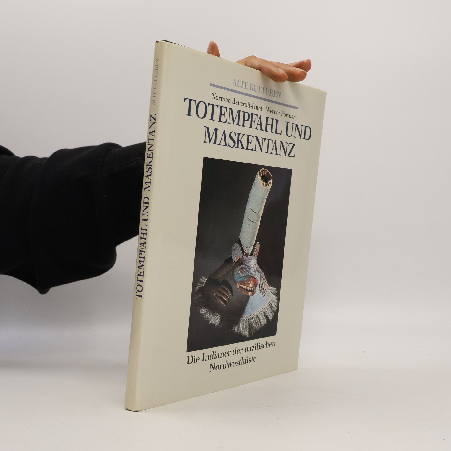 Norman Bancroft-Hunt Totempfahl und Maskentanz