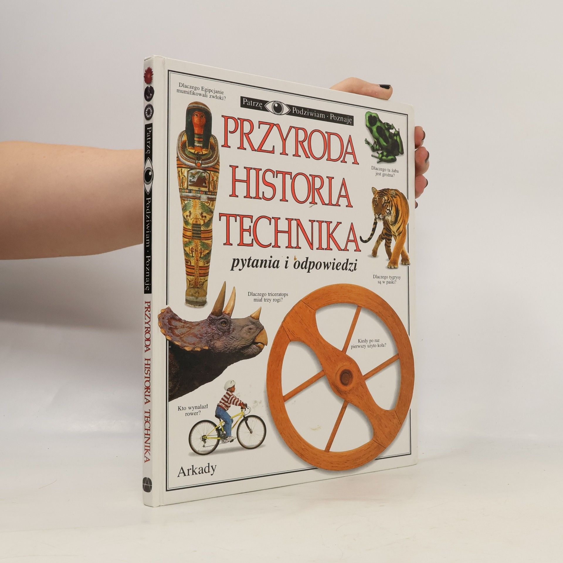 Przyroda, historia, technika
