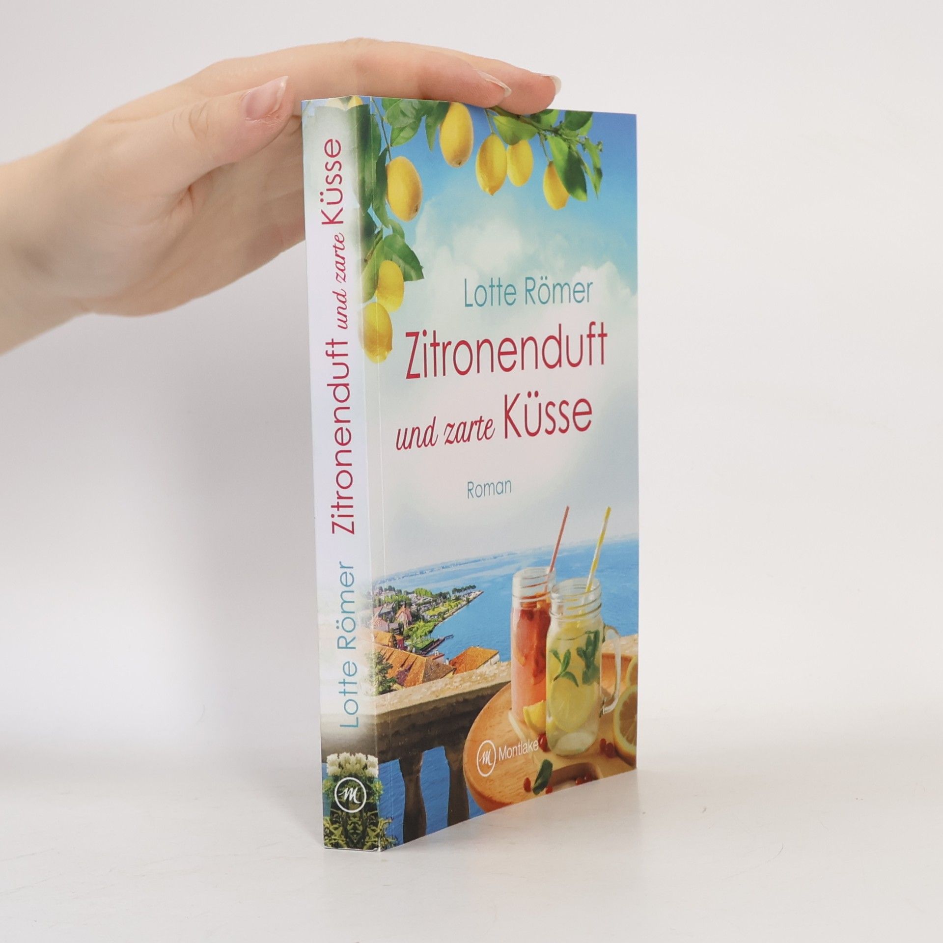 Lotte Römer Zitronenduft und zarte Küsse