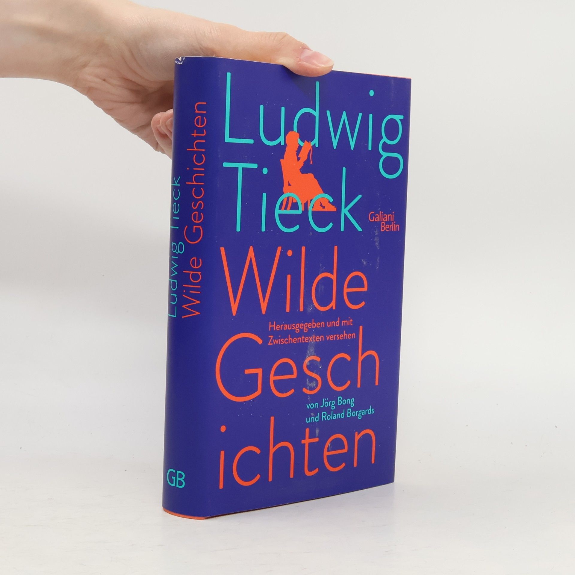 Ludwig Tieck Wilde Geschichten