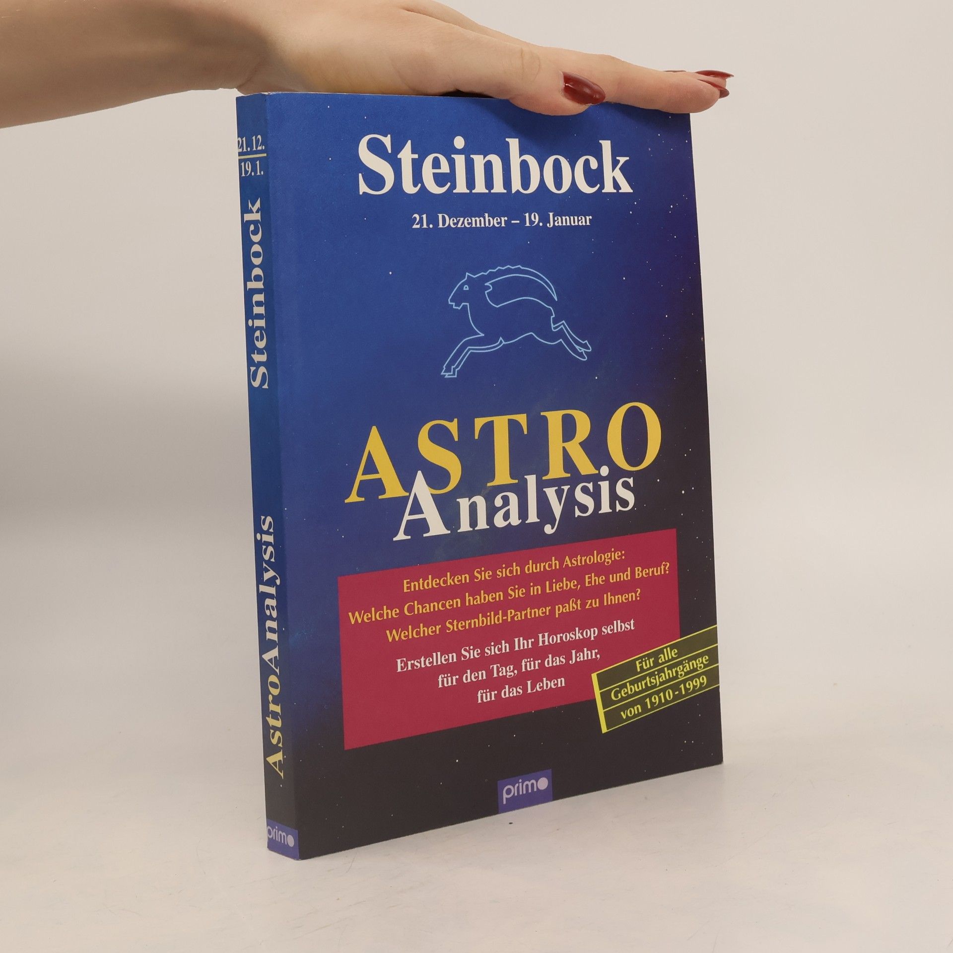 Collectif d'auteurs AstroAnalysis Steinbock. 23. Oktober bis 22. November.