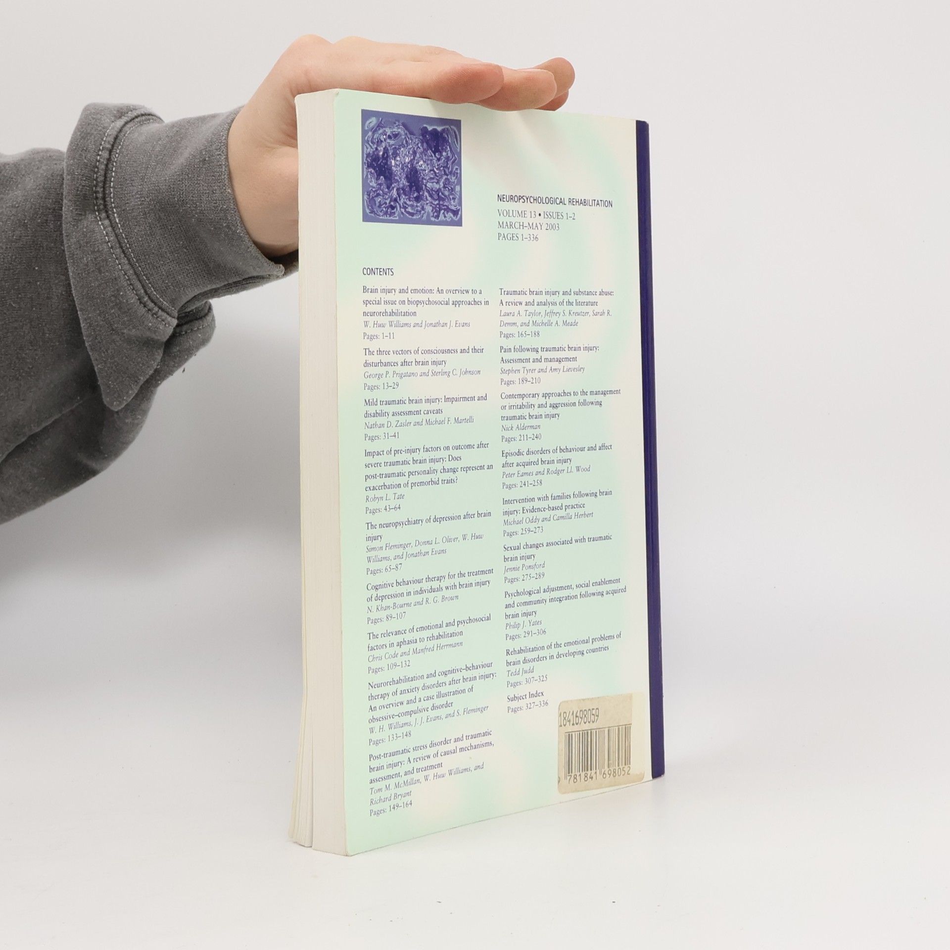 Various authors Neuropsychological Rehabilitation. Volume 13.
