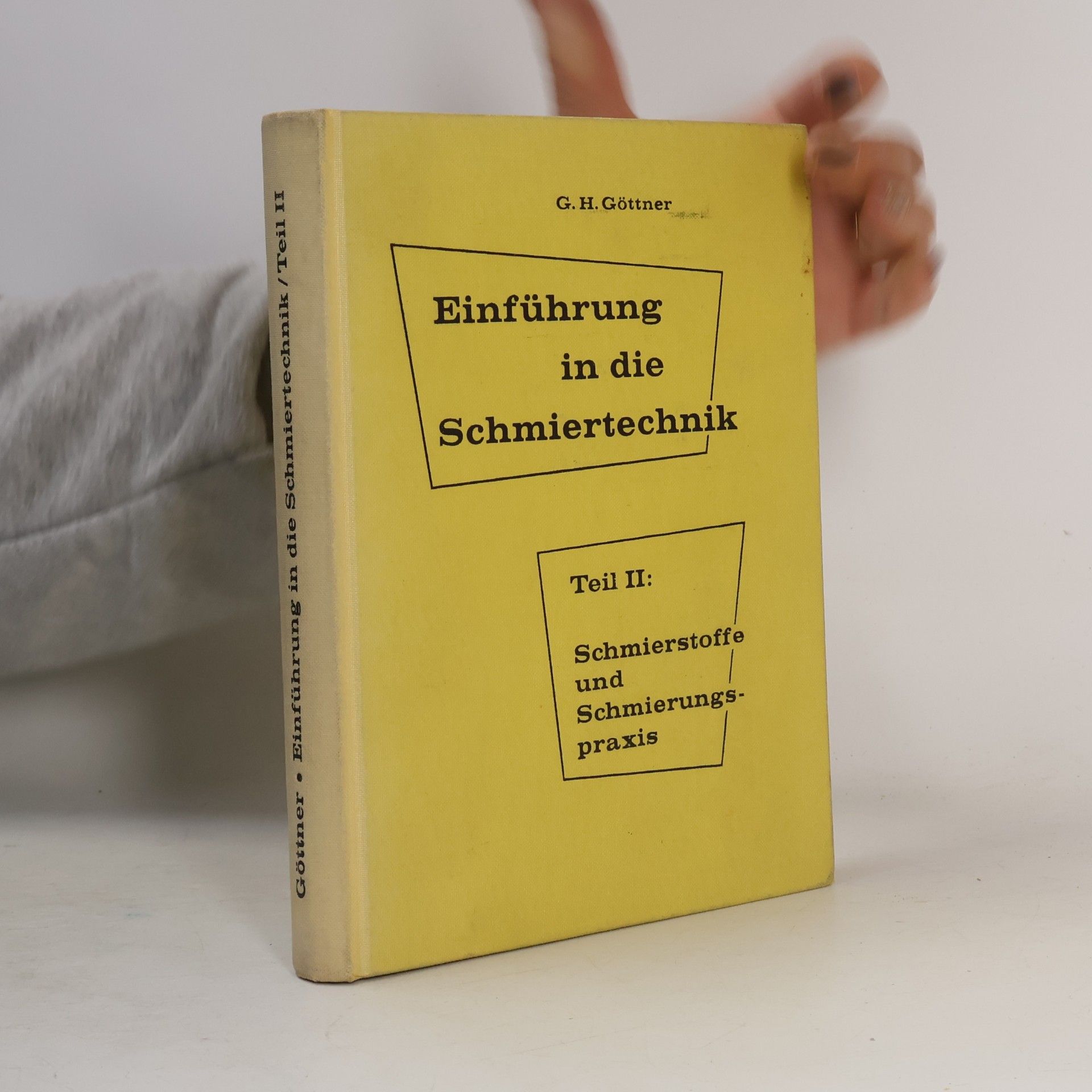 Einführung in die Schmiertechnik