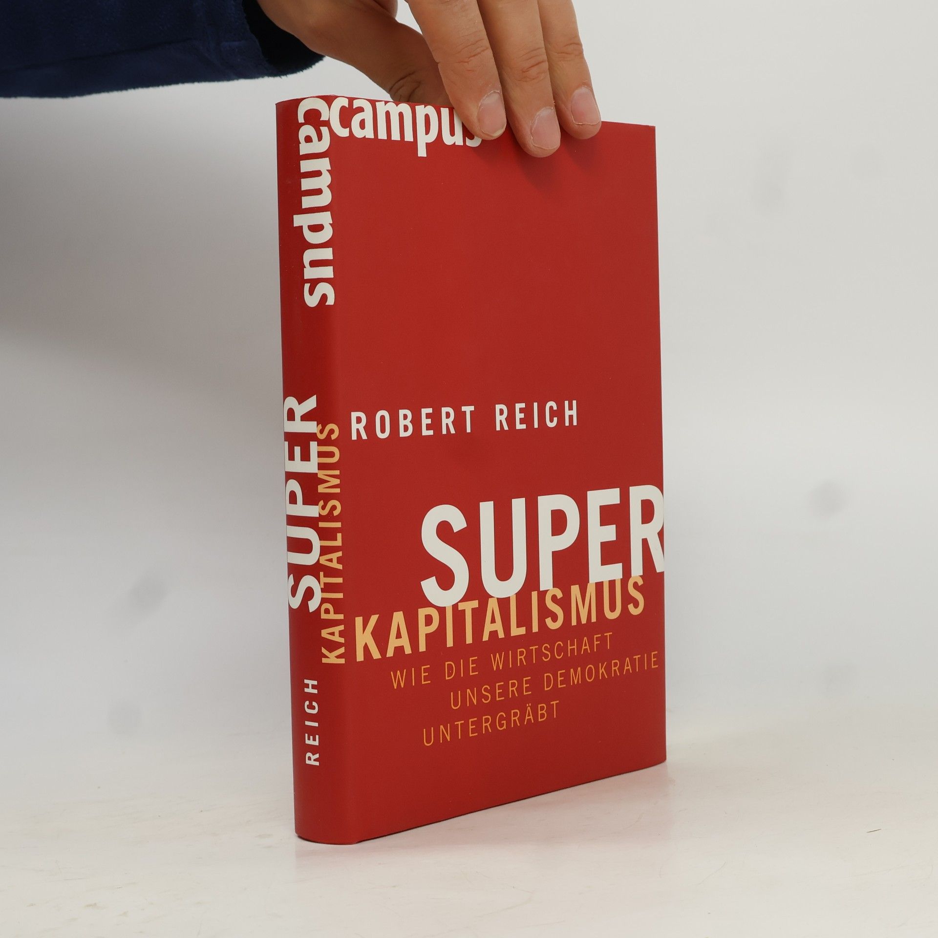 Robert B. Reich Superkapitalismus