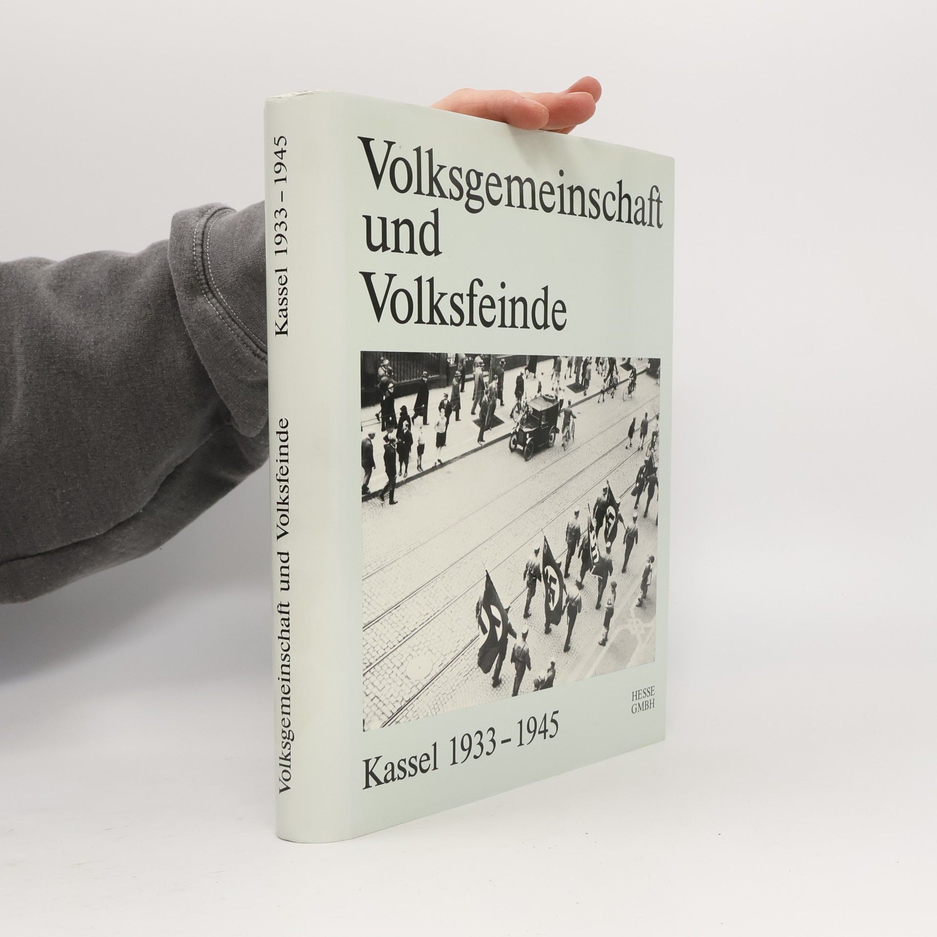 Volksgemeinschaft und Volksfeinde