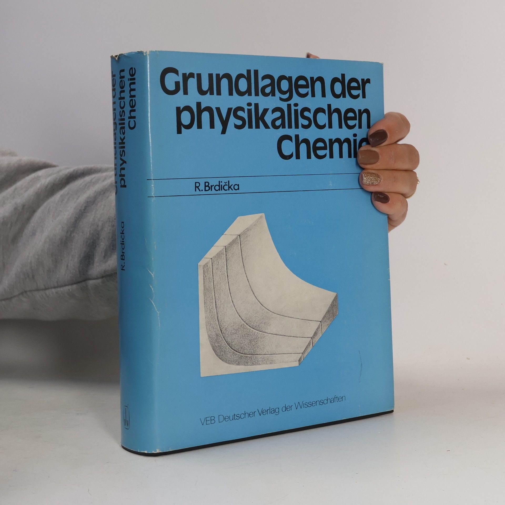 Grundlagen der physikalischen Chemie