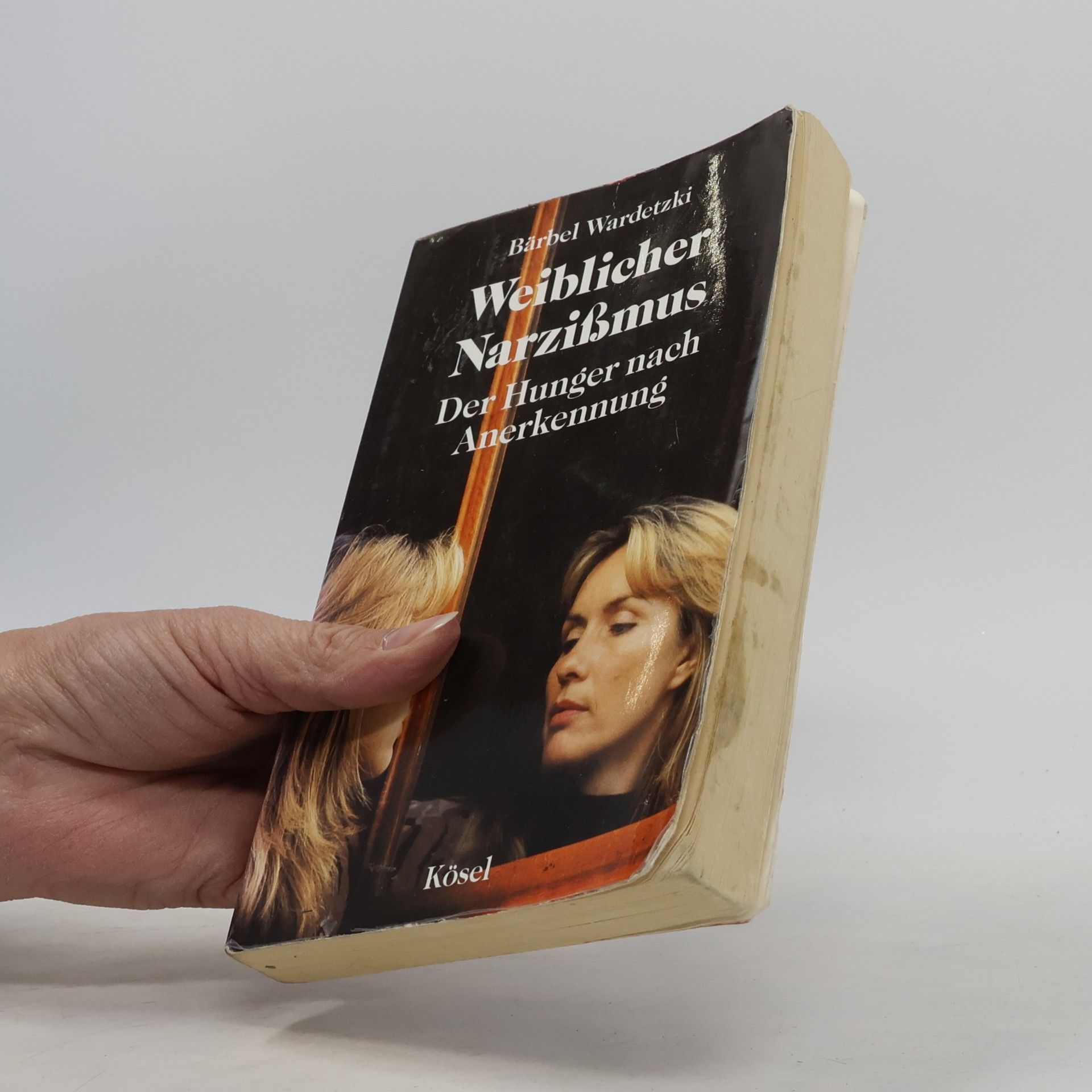 Bärbel Wardetzki Weiblicher Narzißmus