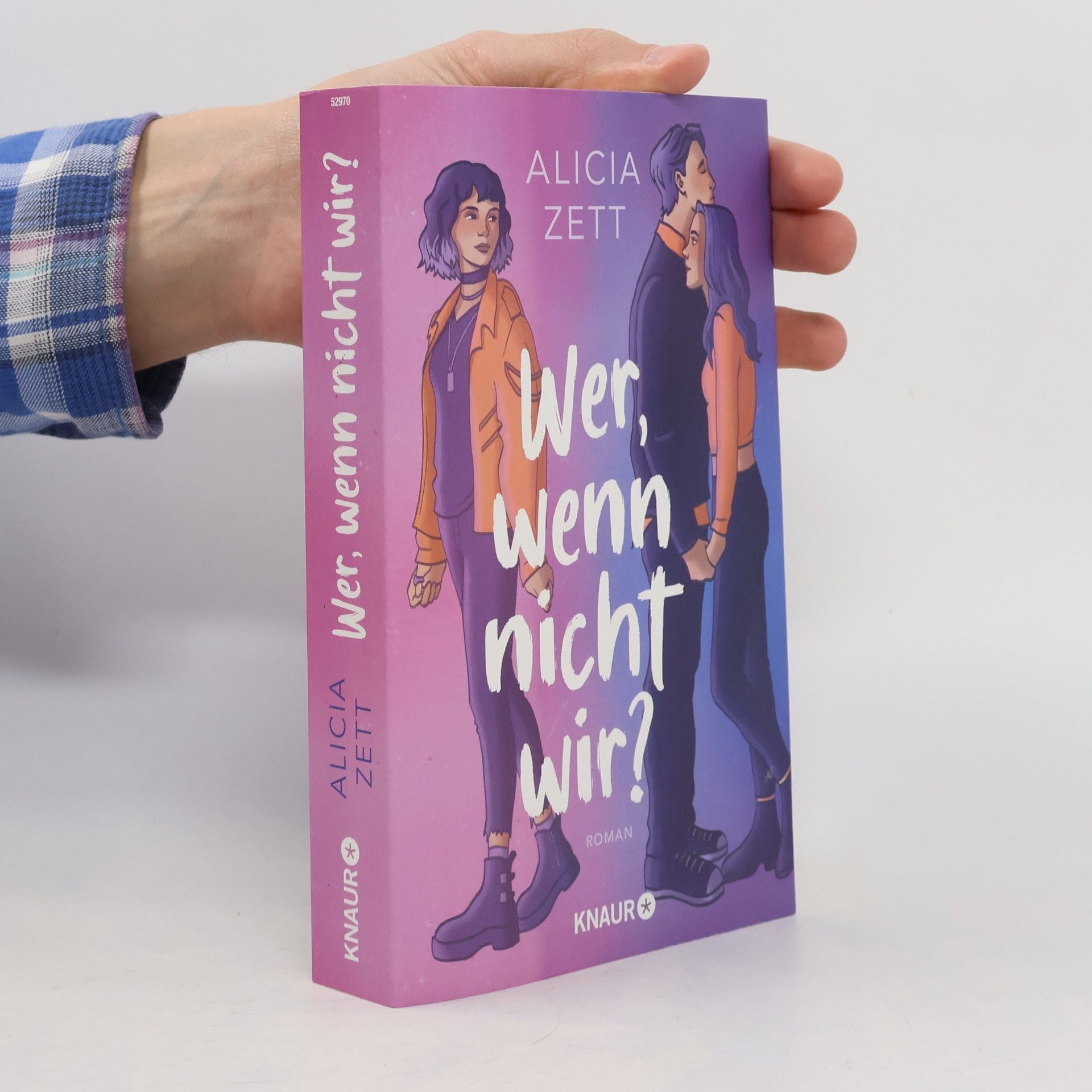 Wer, wenn nicht wir. Roman | Auftakt der queeren New-Adult-Dilogie von Spiegel-Bestseller-Autorin Alicia Zett