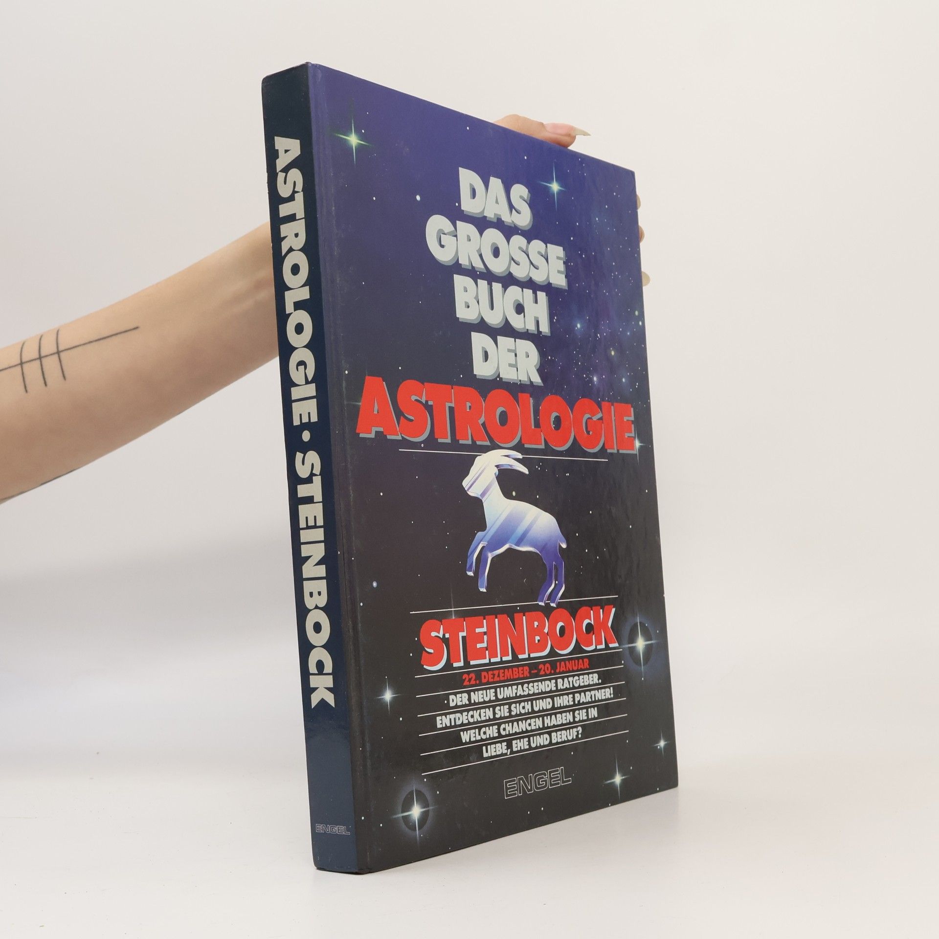 AA.VV. Das Grosse Buch Der Astrologie. Steinbock