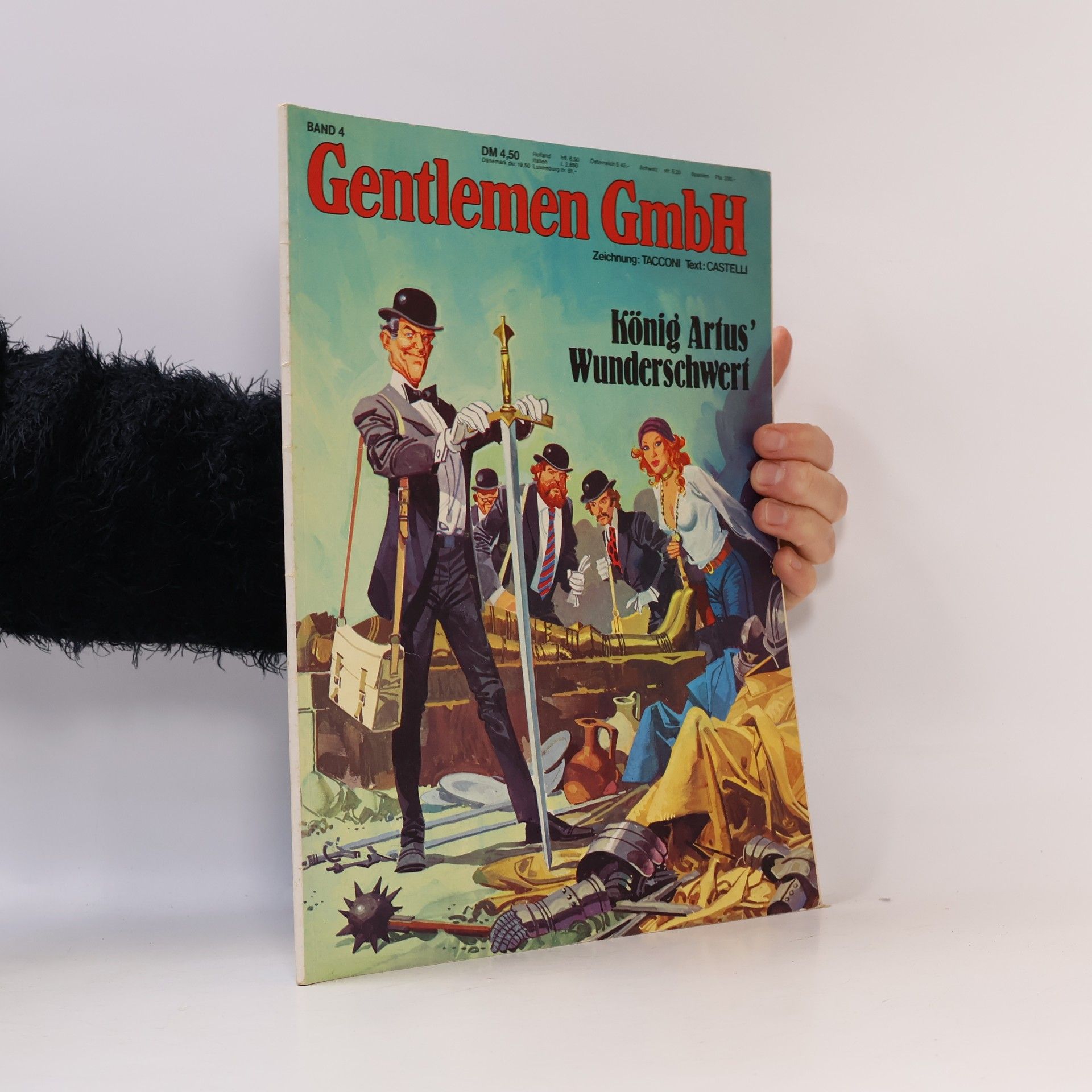 Gentlemen GmbH Band 4: König Artus’ Wunderschwert
