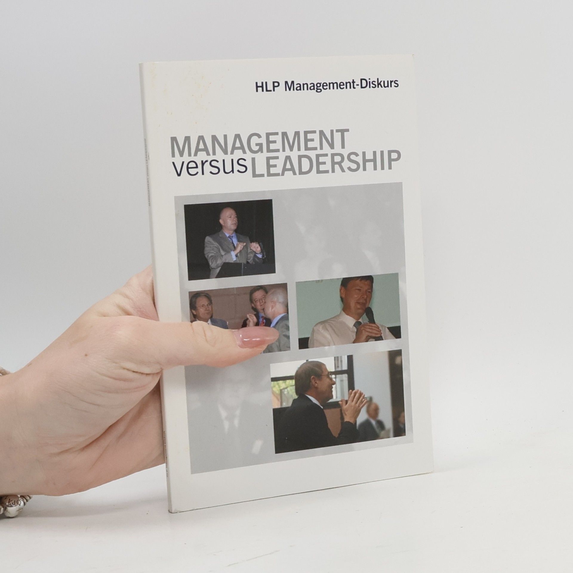 HLP Management-Diskurs: Management Versus Leadership