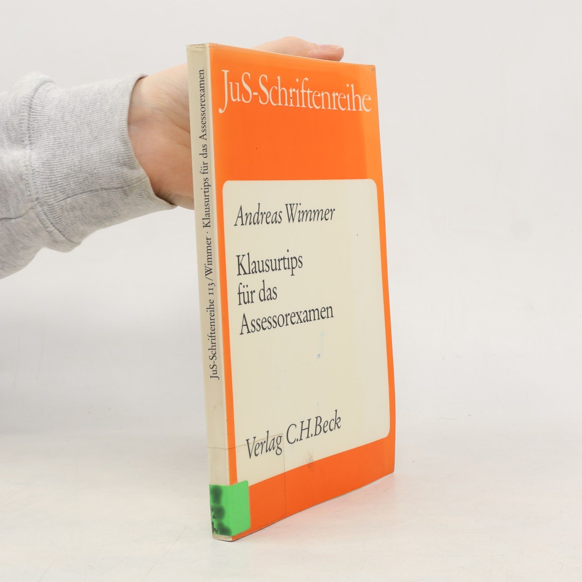 Andreas Wimmer JuS-Schriftenreihe - 113: Klausurtips für das Assessorexamen