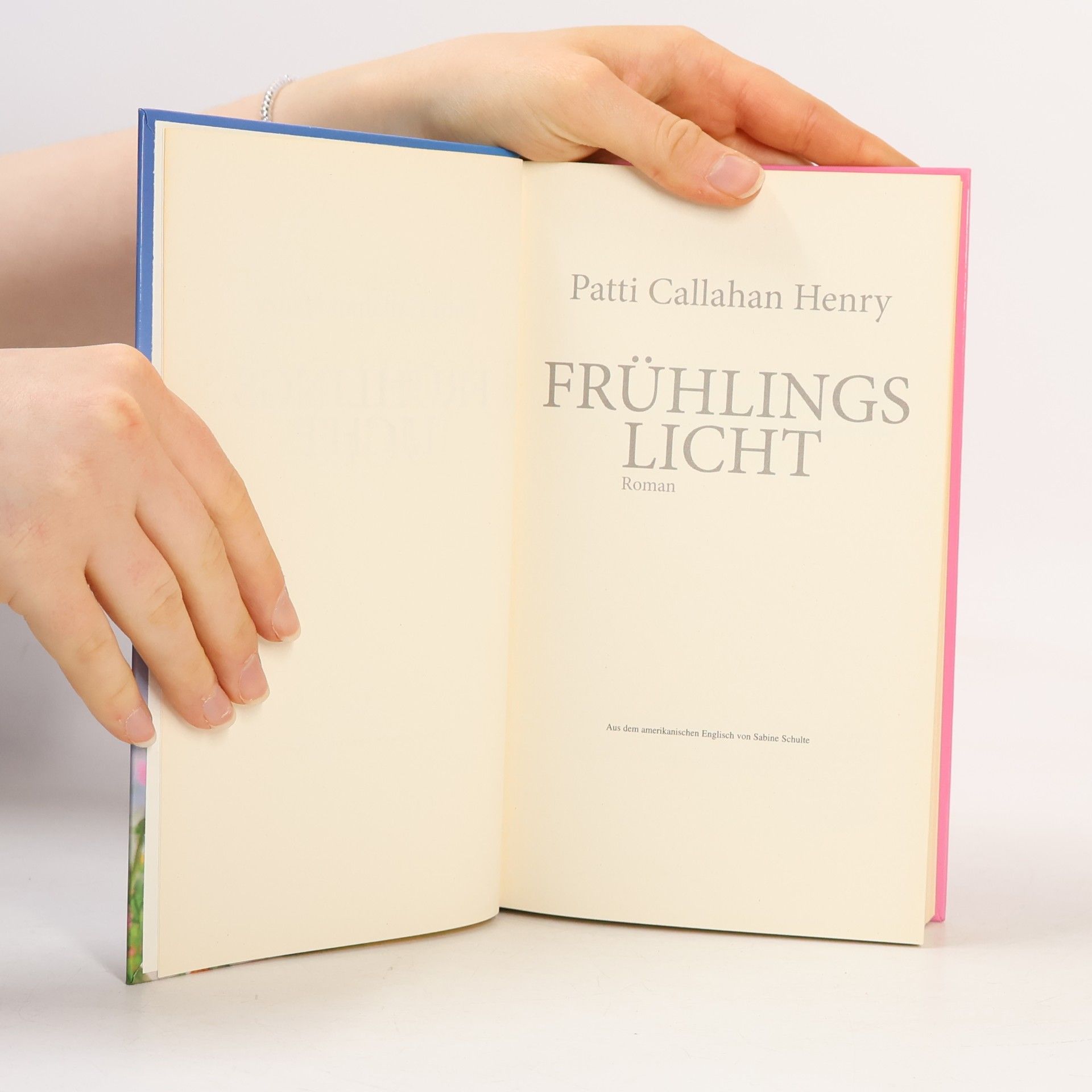 Patti Callahan Henry Frühlingslicht