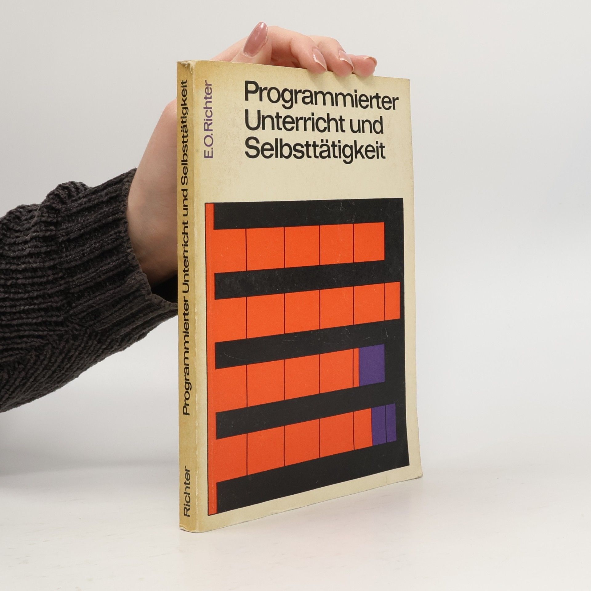 Programmierter Unterricht und Selbsttätigkeit