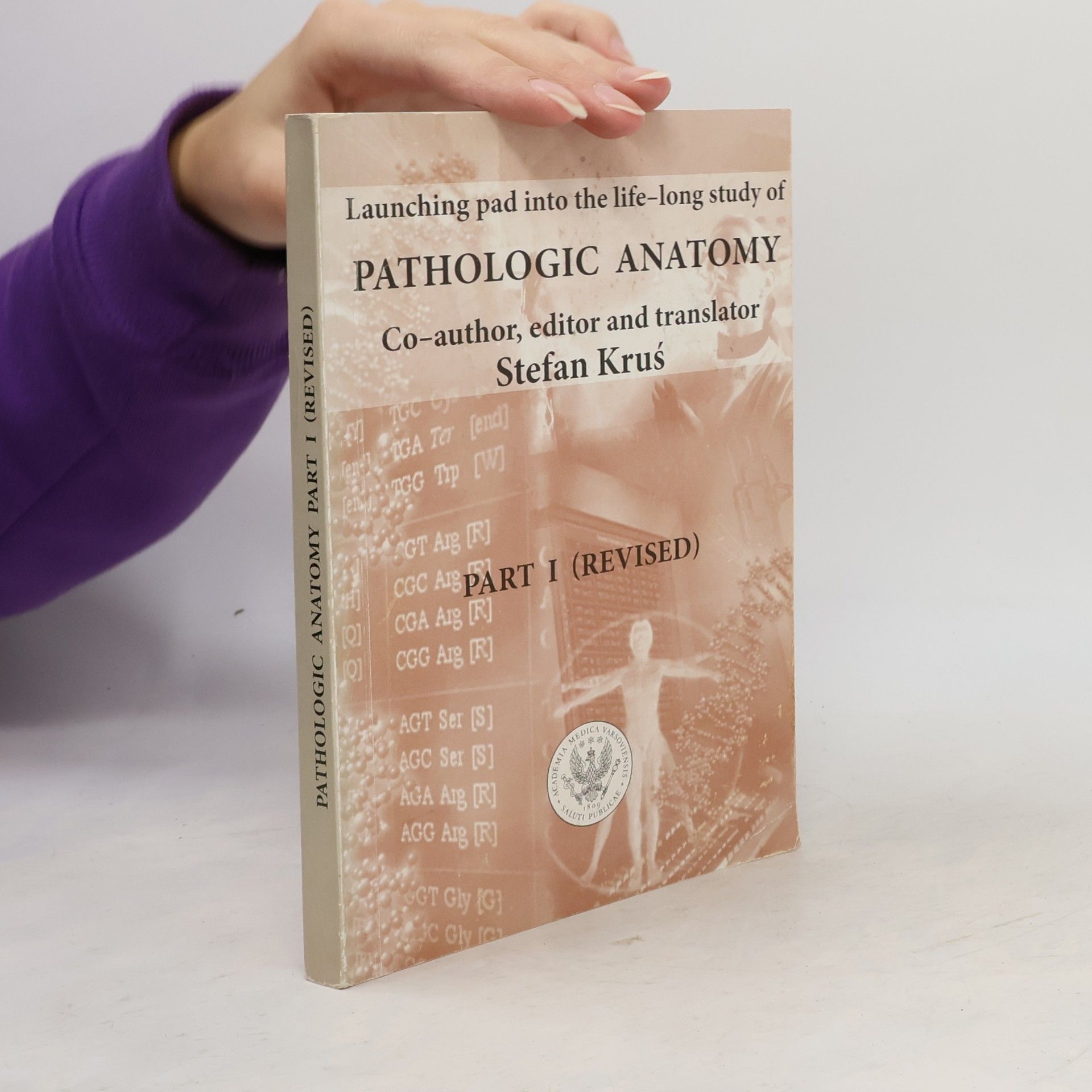 Stefan Kruś Launching Pad Into the Life-Long Study of Pathologic Anatomy (Revised)