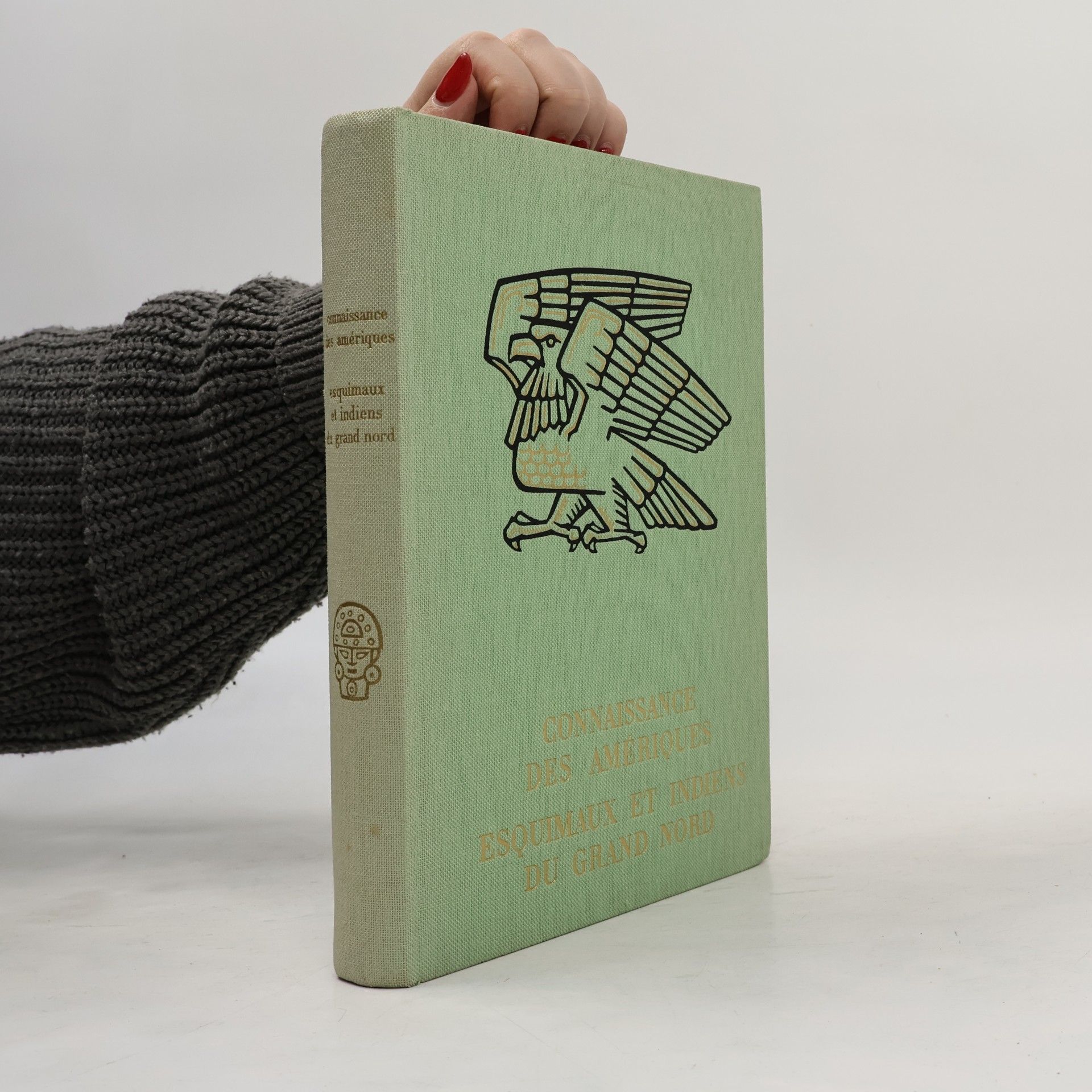 Various authors Connaissance des amériques. Esquimaux el indiens du grand nord