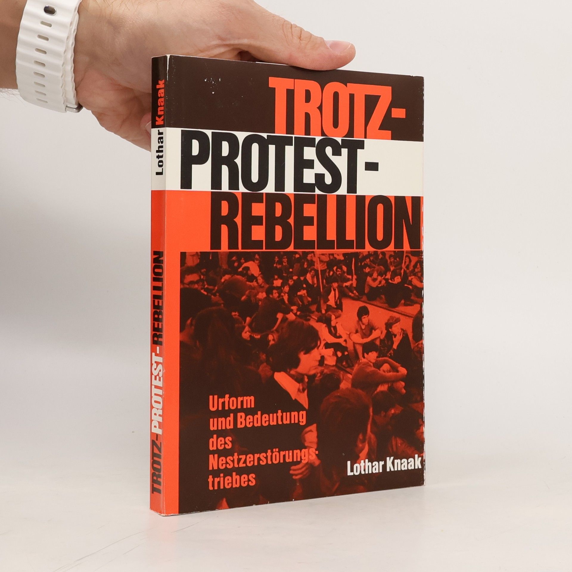 Trotz- Protest- Rebellion