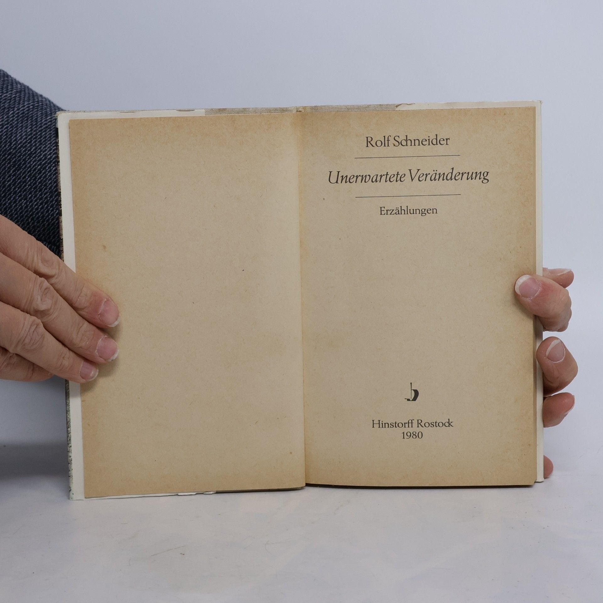 Rolf Schneider Unerwartete Veränderung