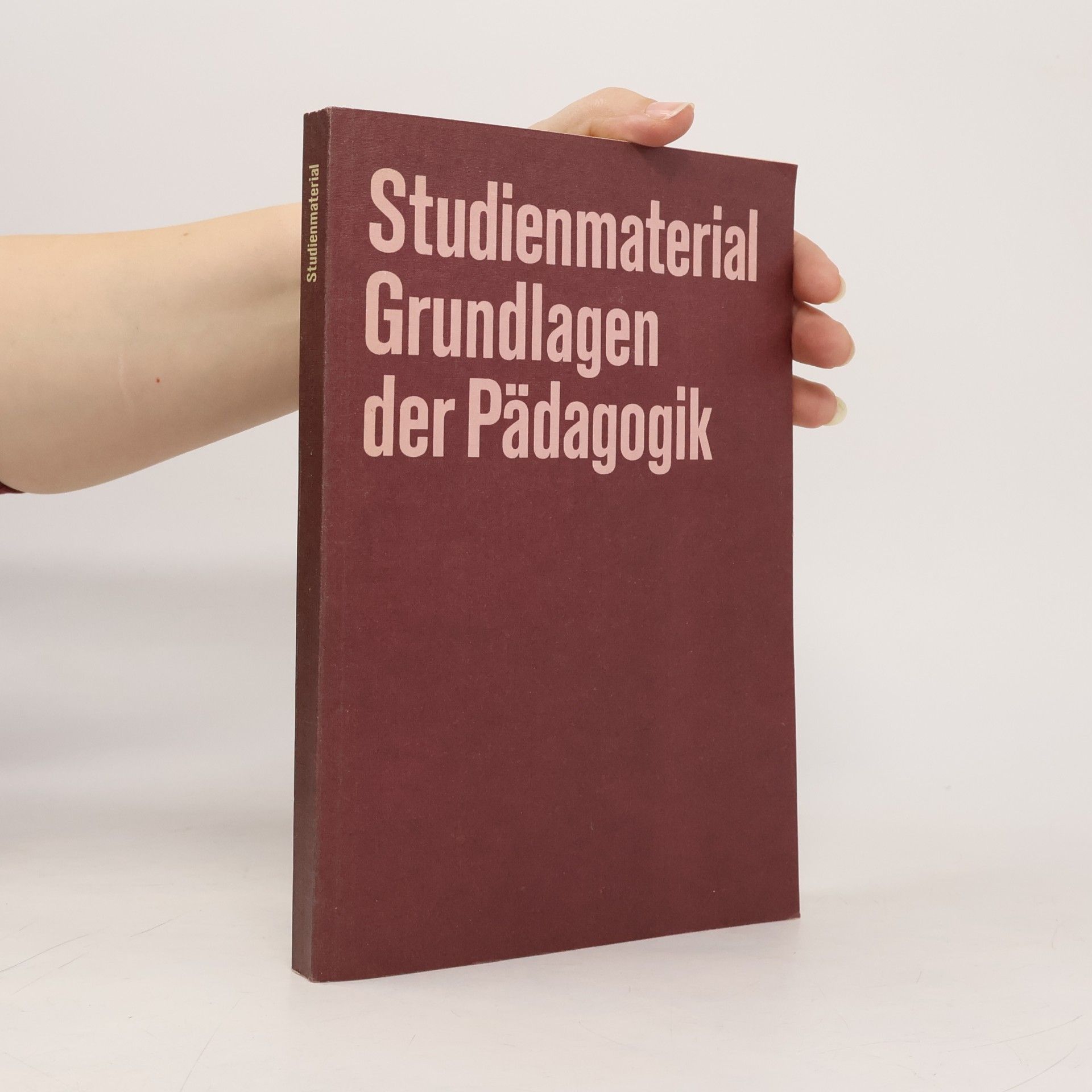 Studienmaterial Grundlagen der Pädagogik