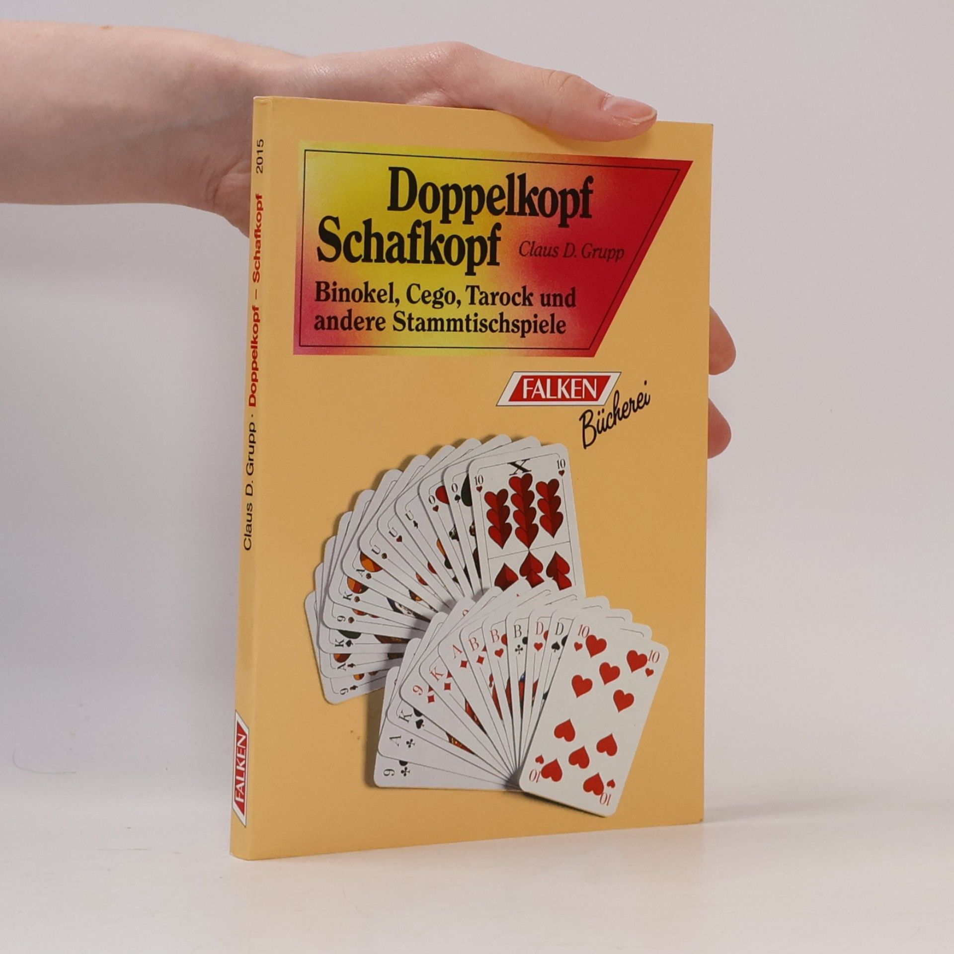 Claus D. Grupp Schafkopf Doppelkopf