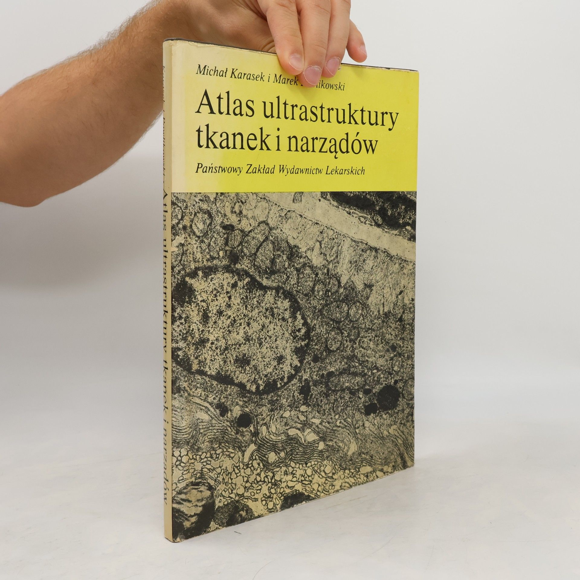 Atlas ultrastruktury tkanek i narządów