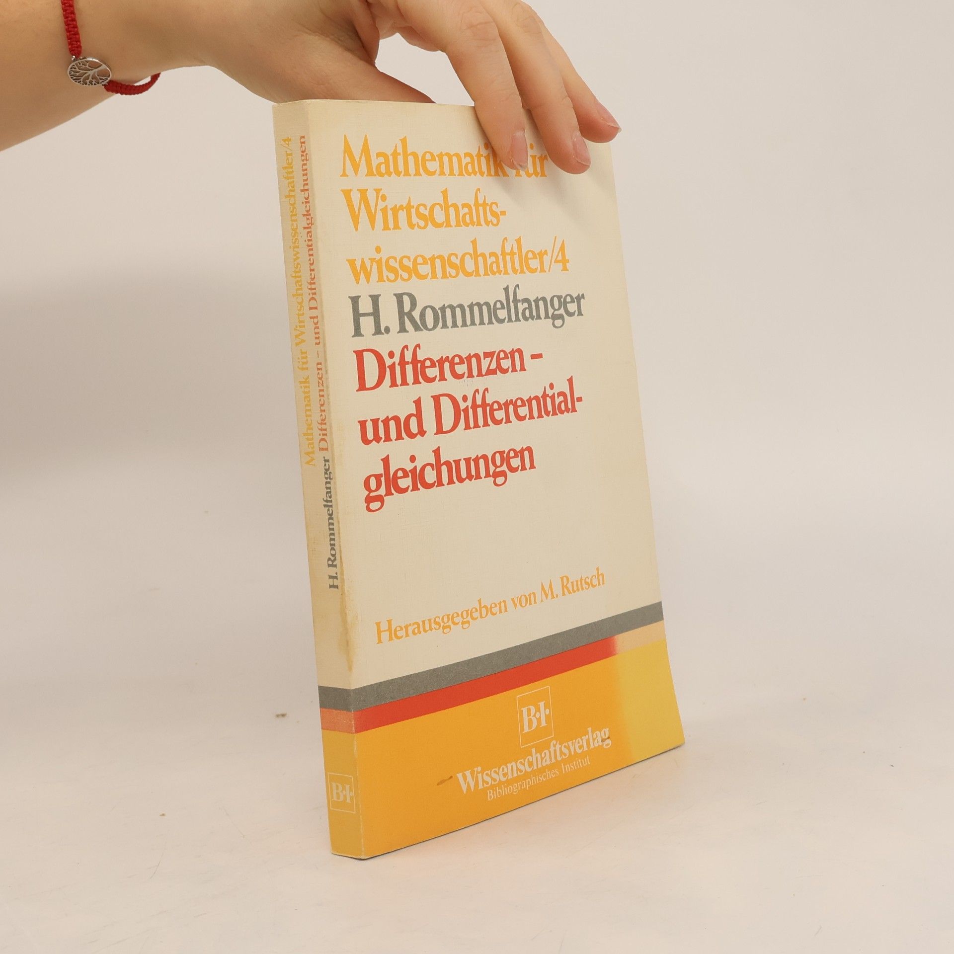Mathematik für Wirtschaftswissenschaftler - 4: Differenzen- und Differentialgleichungen