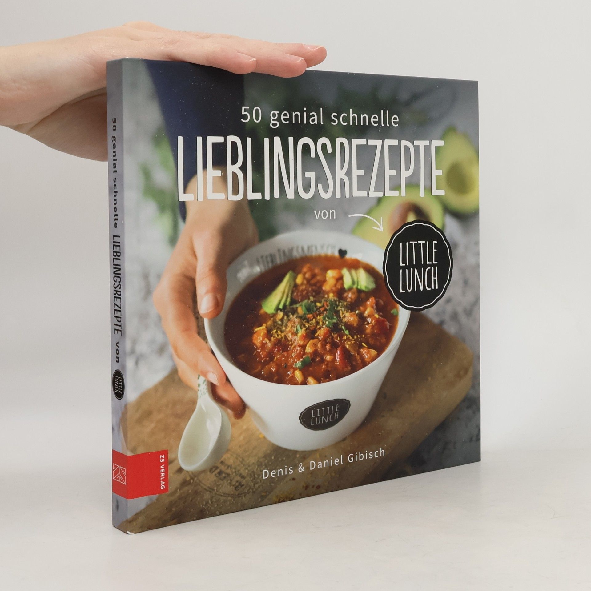 50 genial schnelle Lieblingsrezepte von Little Lunch