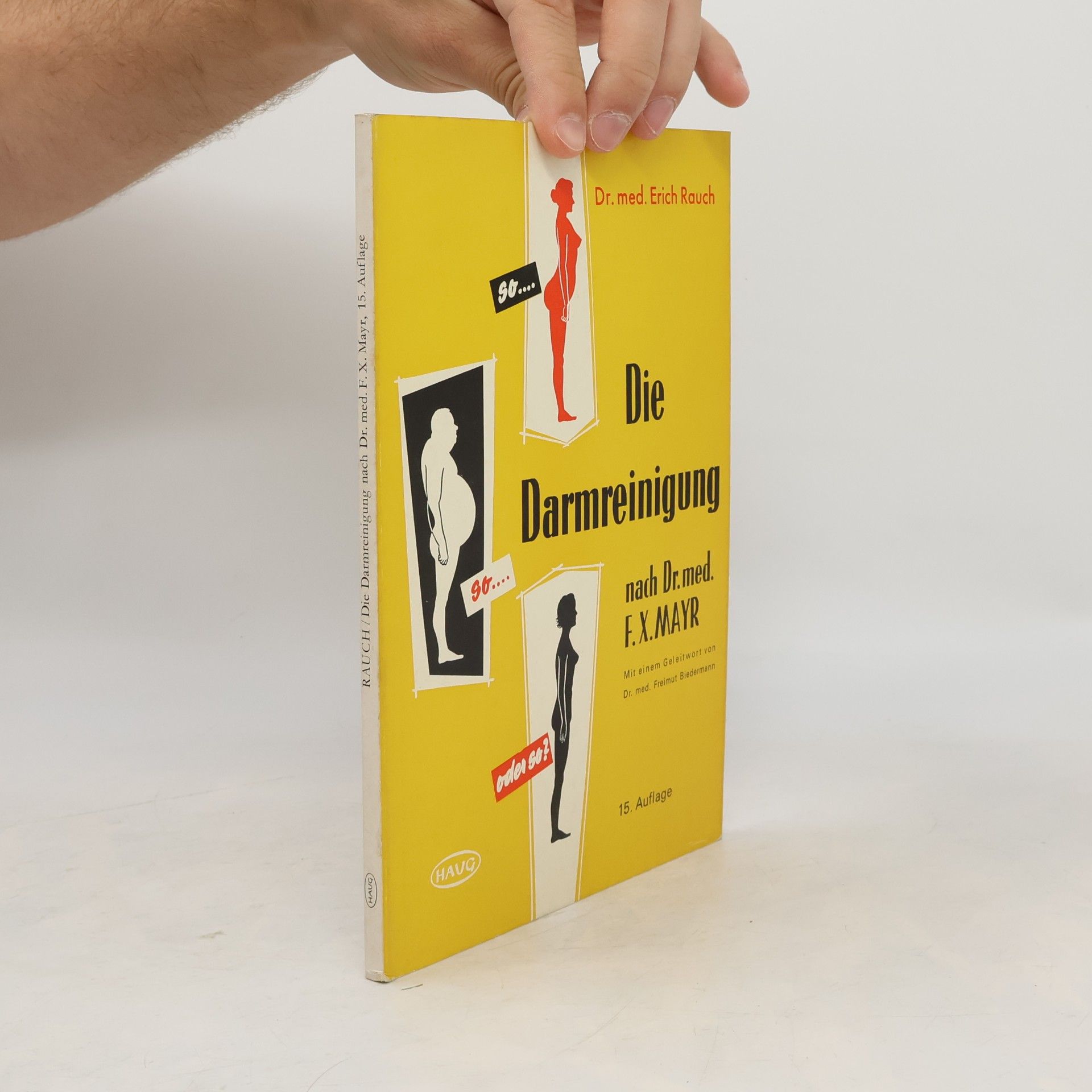 Die Darmreinigung nach Dr. F. X. Mayr