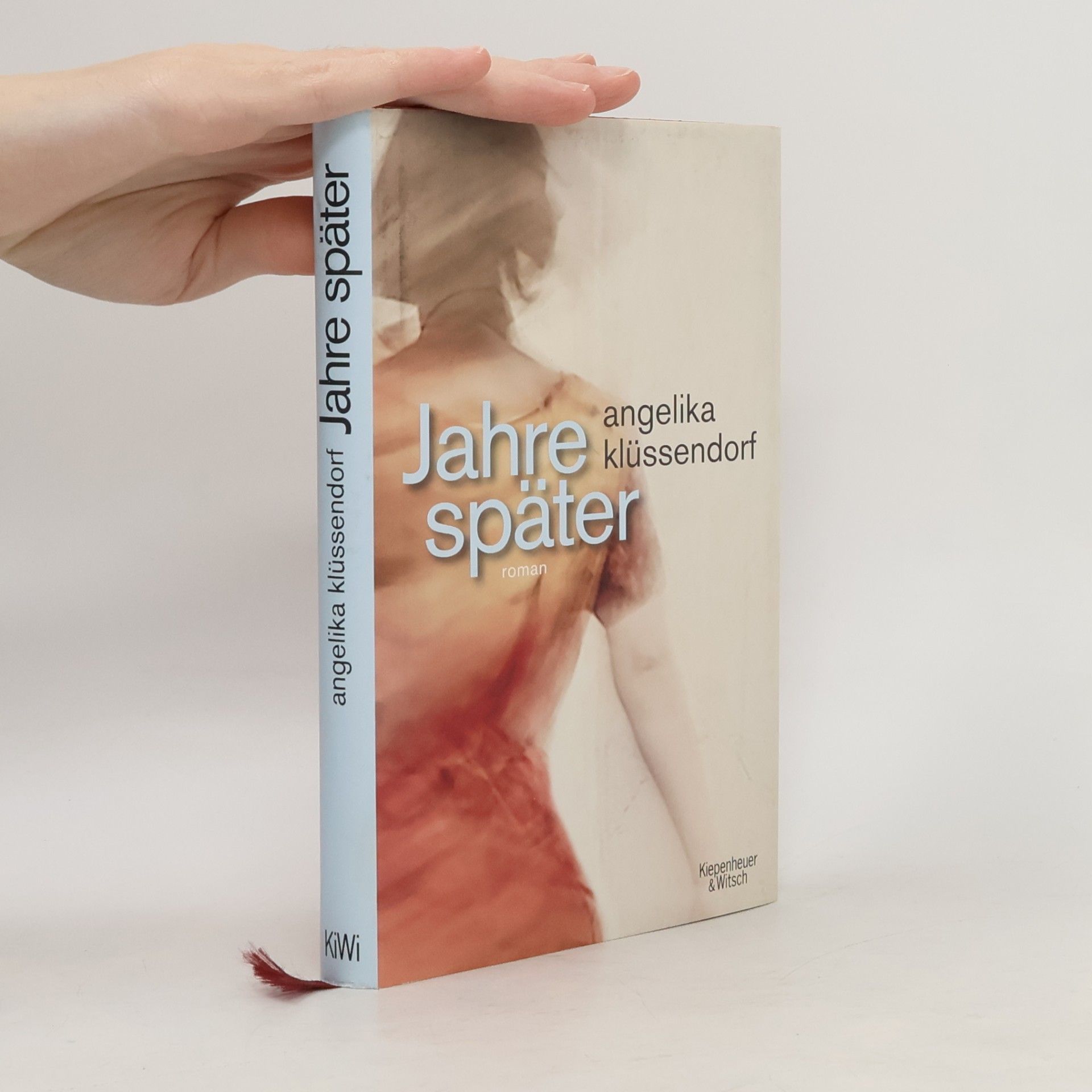 Angelika Klüssendorf Jahre später