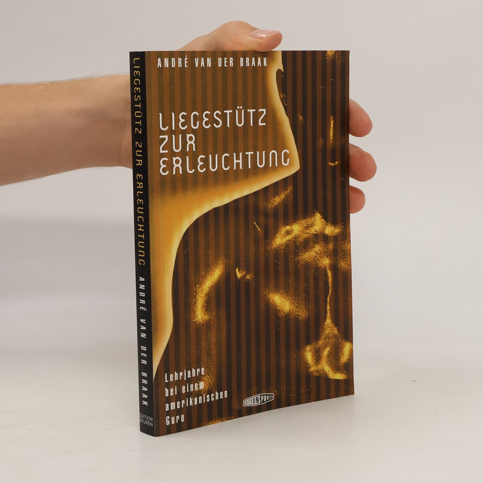 Andre van der Braak Liegestütz zur Erleuchtung