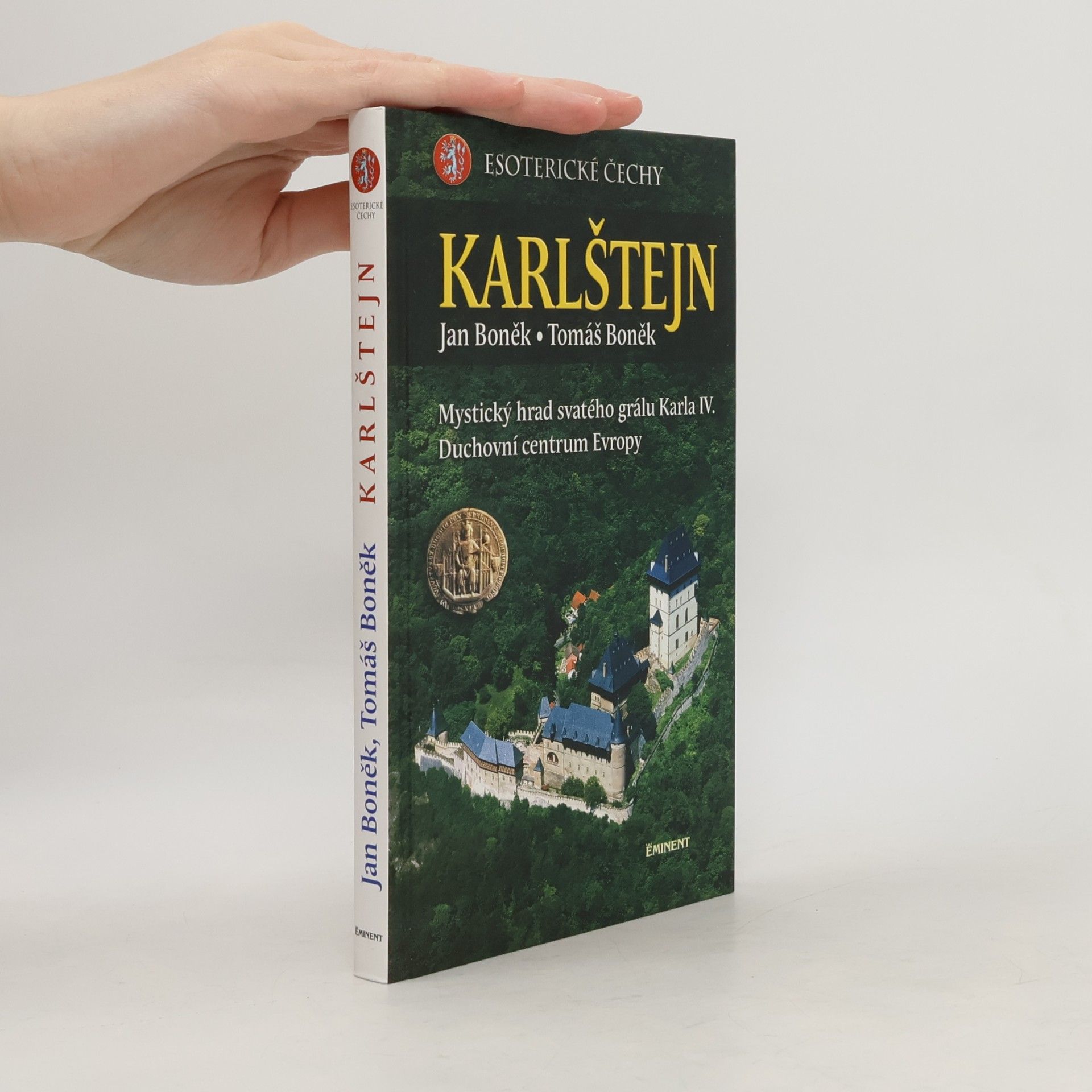 Esoterické Čechy. Karlštejn