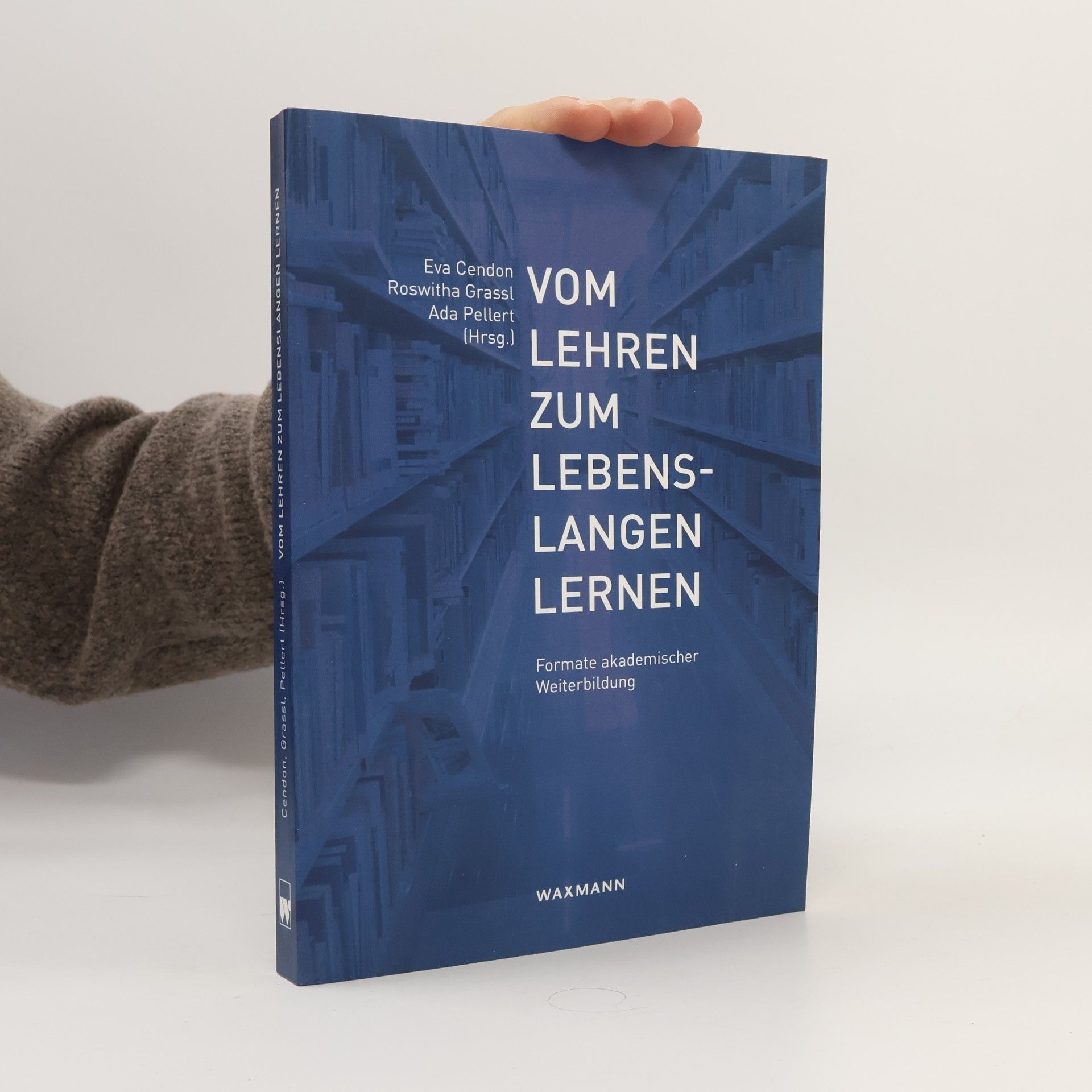 Eva Cendon Vom Lehren zum Lebenslangen Lernen