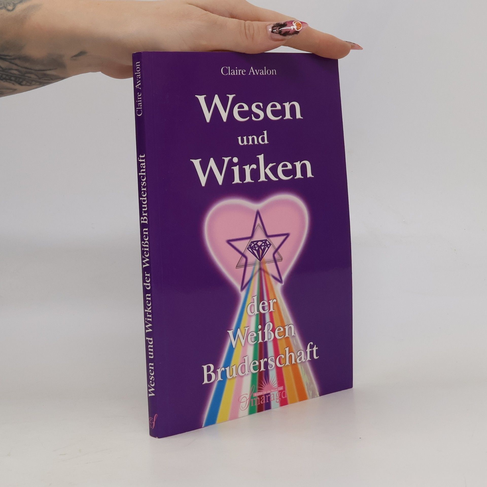 Wesen und Wirken der Weißen Bruderschaft