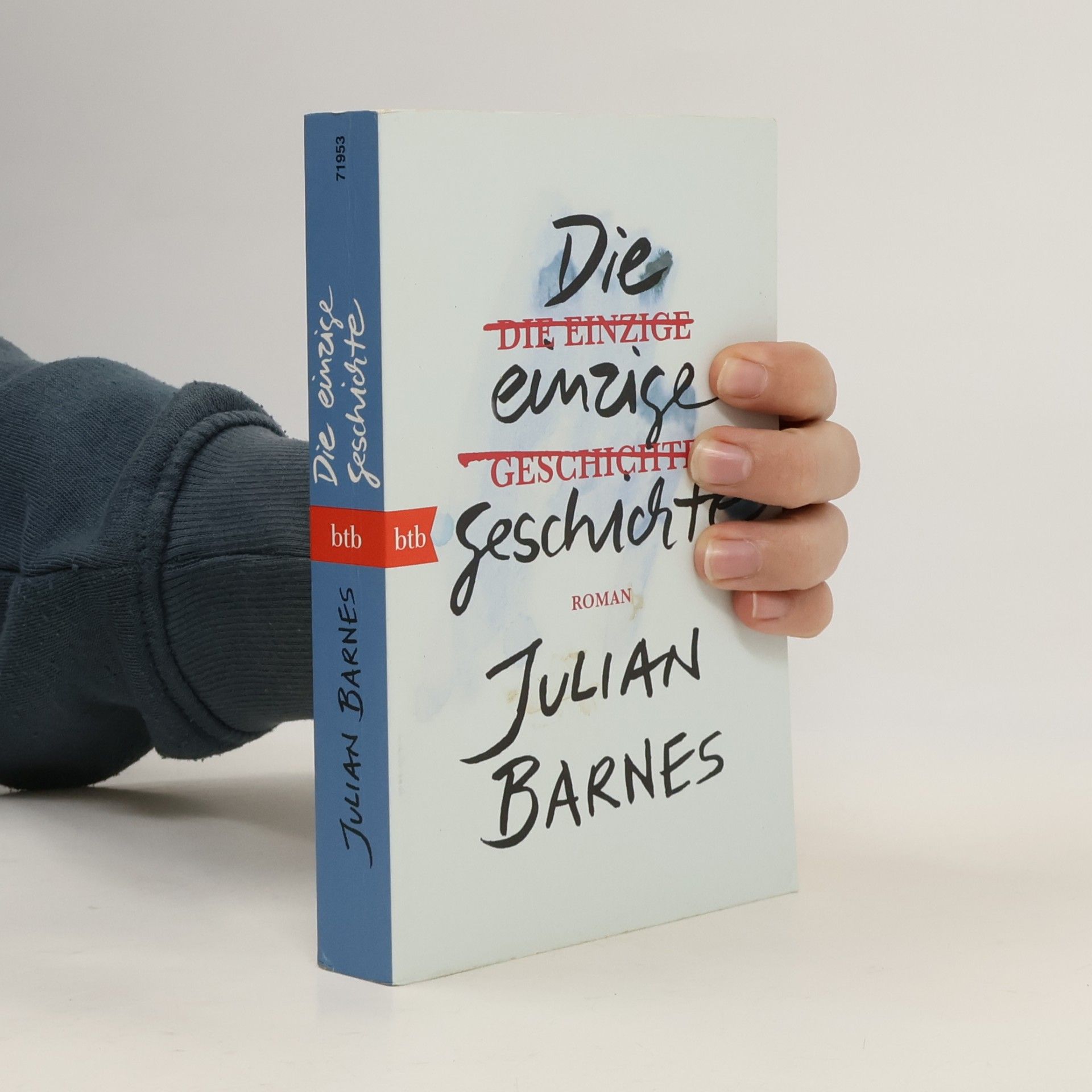 Julian Barnes Die einzige Geschichte
