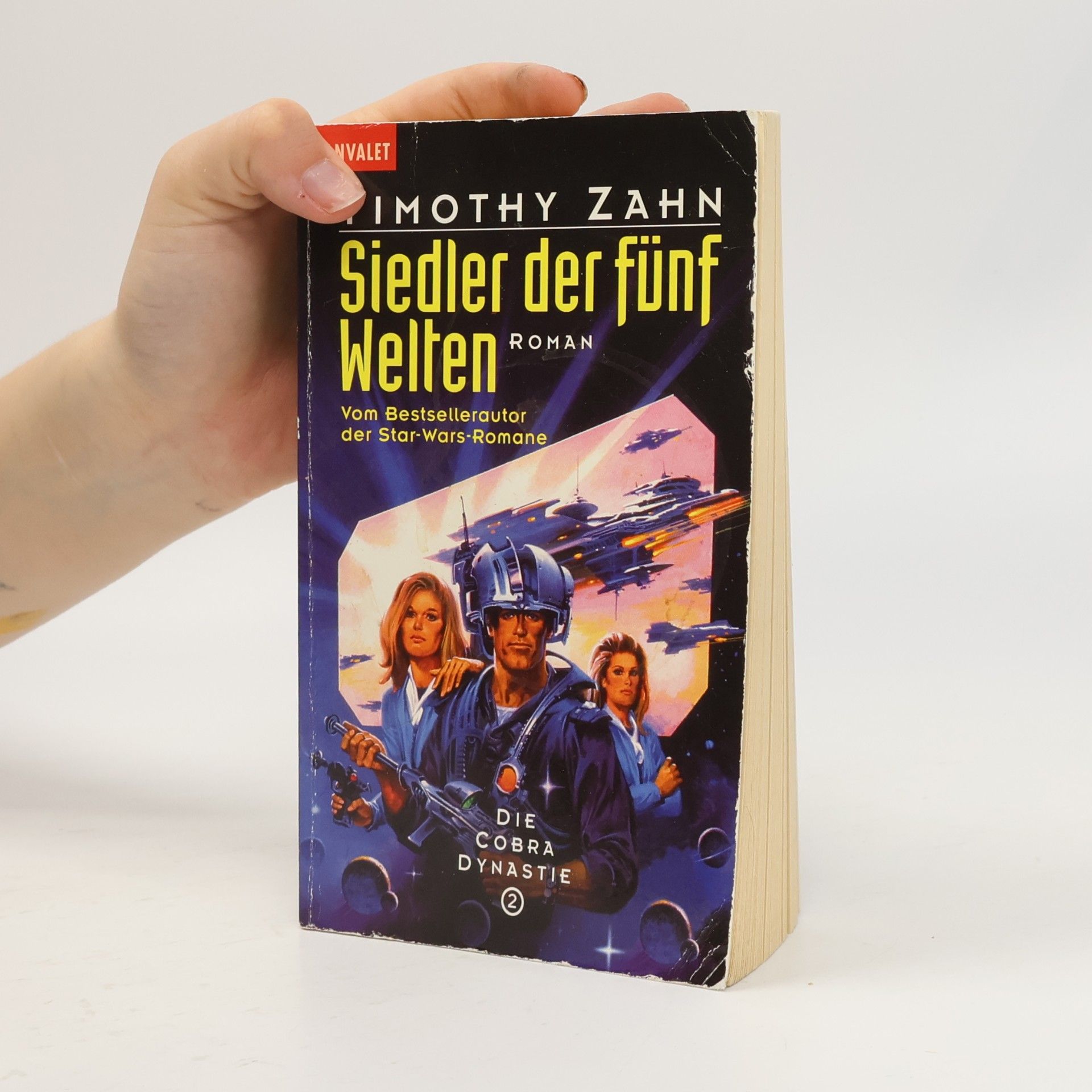 Timothy Zahn Siedler der fünf Welten. Die Cobra-Dynastie 2