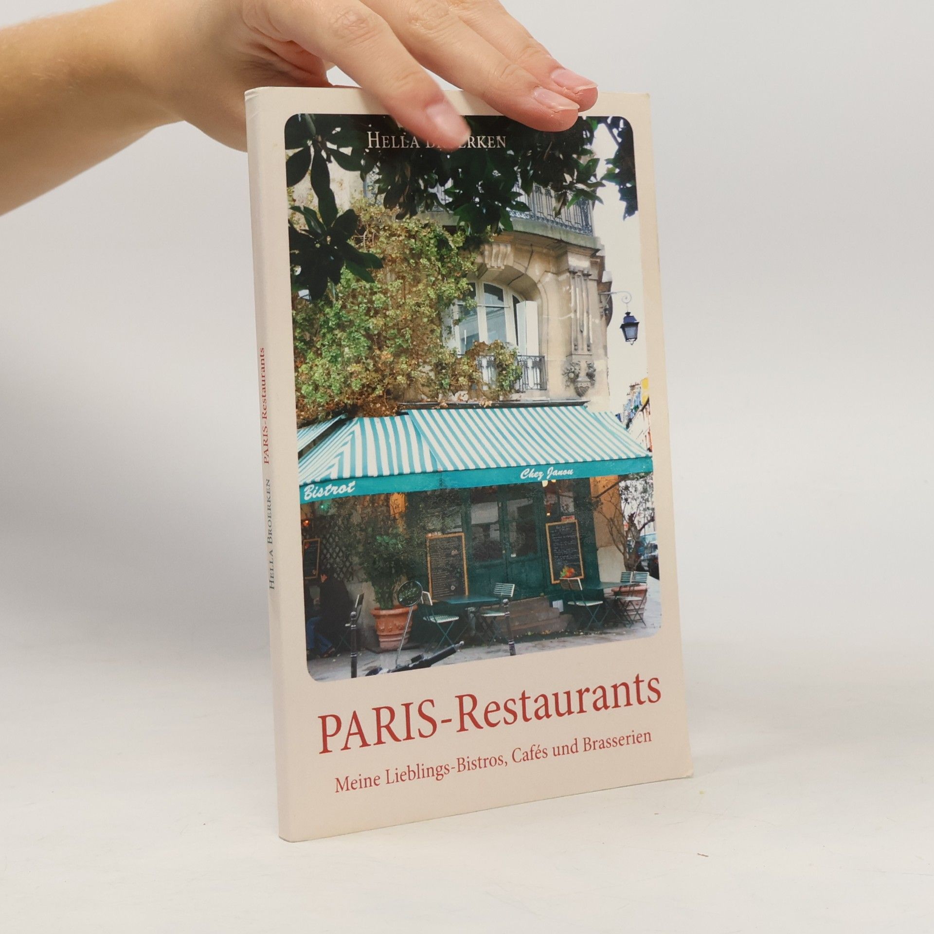 Hella Broerken Paris-Restaurants