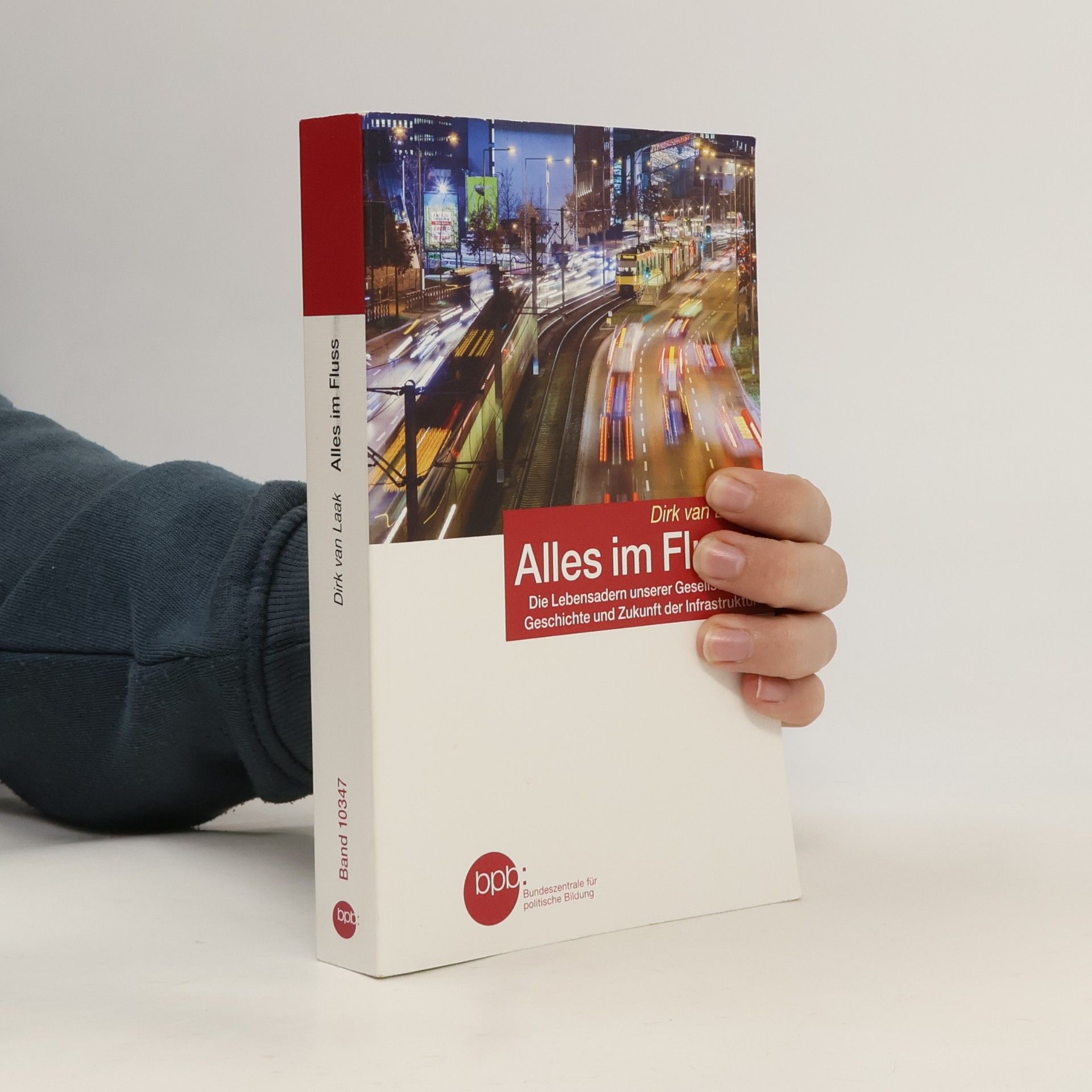 Dirk van Laak Alles im Fluss