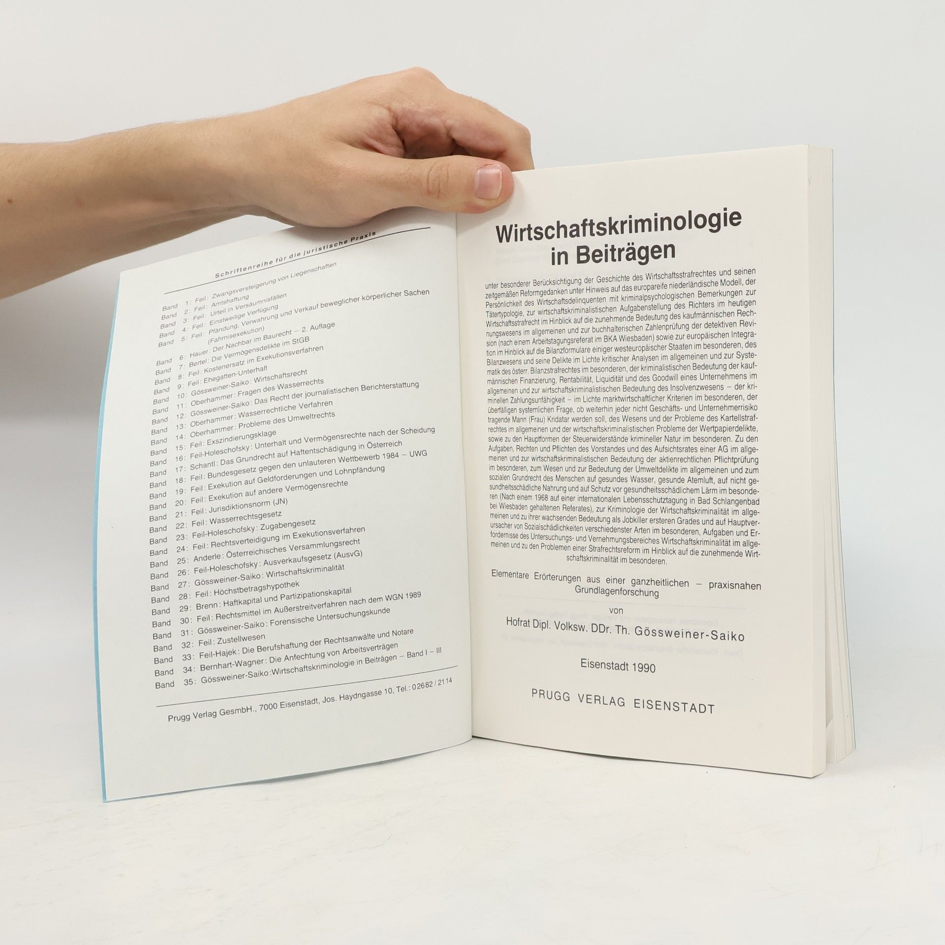 Theodor Gössweiner-Saiko Wirtschaftskriminologie in Beiträgen. Band 3.