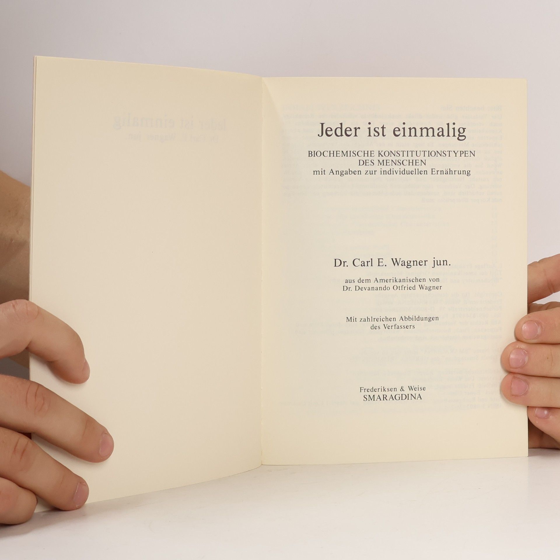 Carl E. Wagner Jr. Jeder ist einmalig