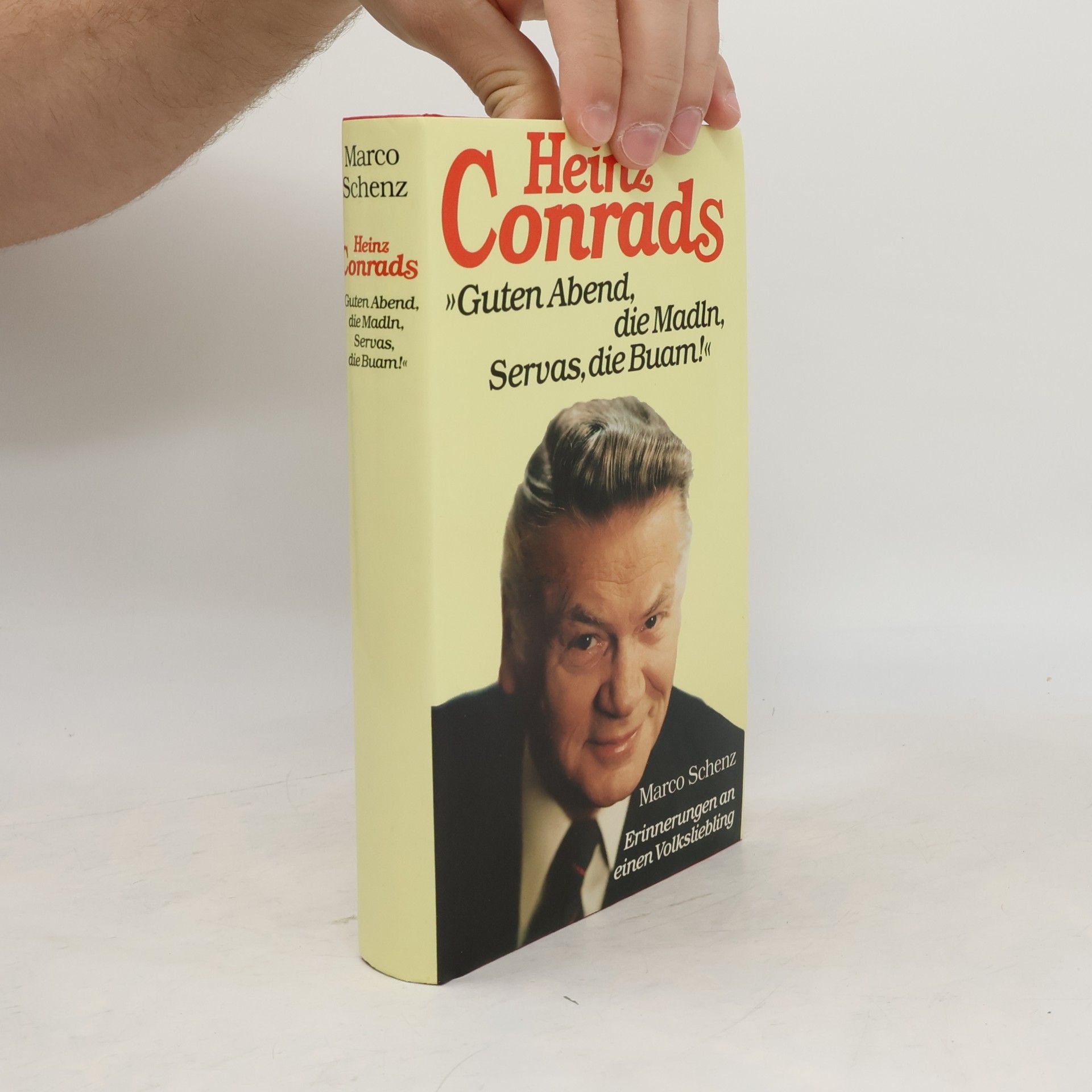 Heinz Conrads. Guten Abend, die Madln, Servas, die Buam
