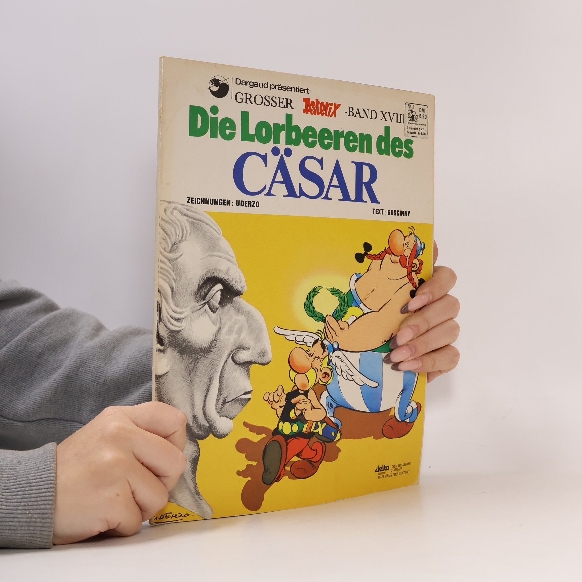 René Goscinny Die Lorbeeren des Cäsar