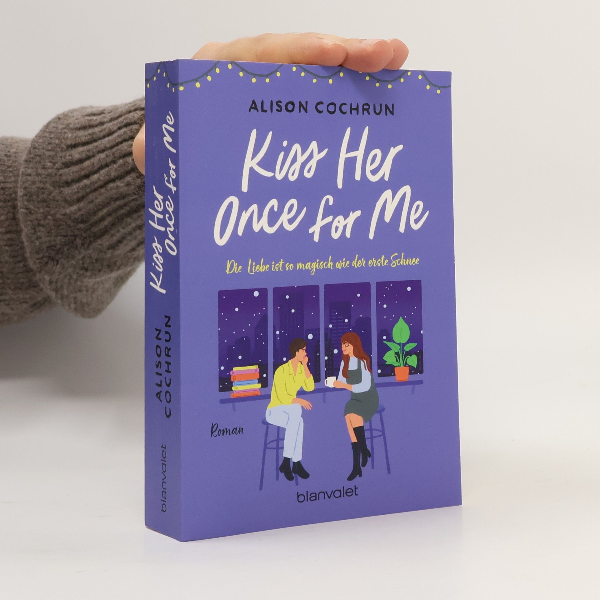 Kiss Her Once For Me